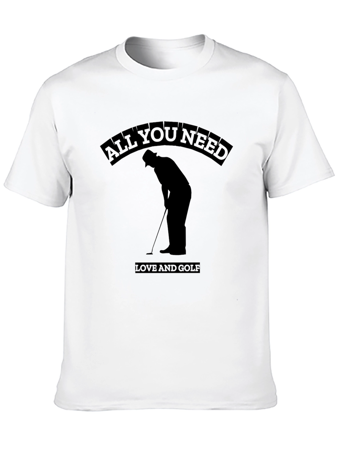 All You Need is Love and Golf Black T-Shirt