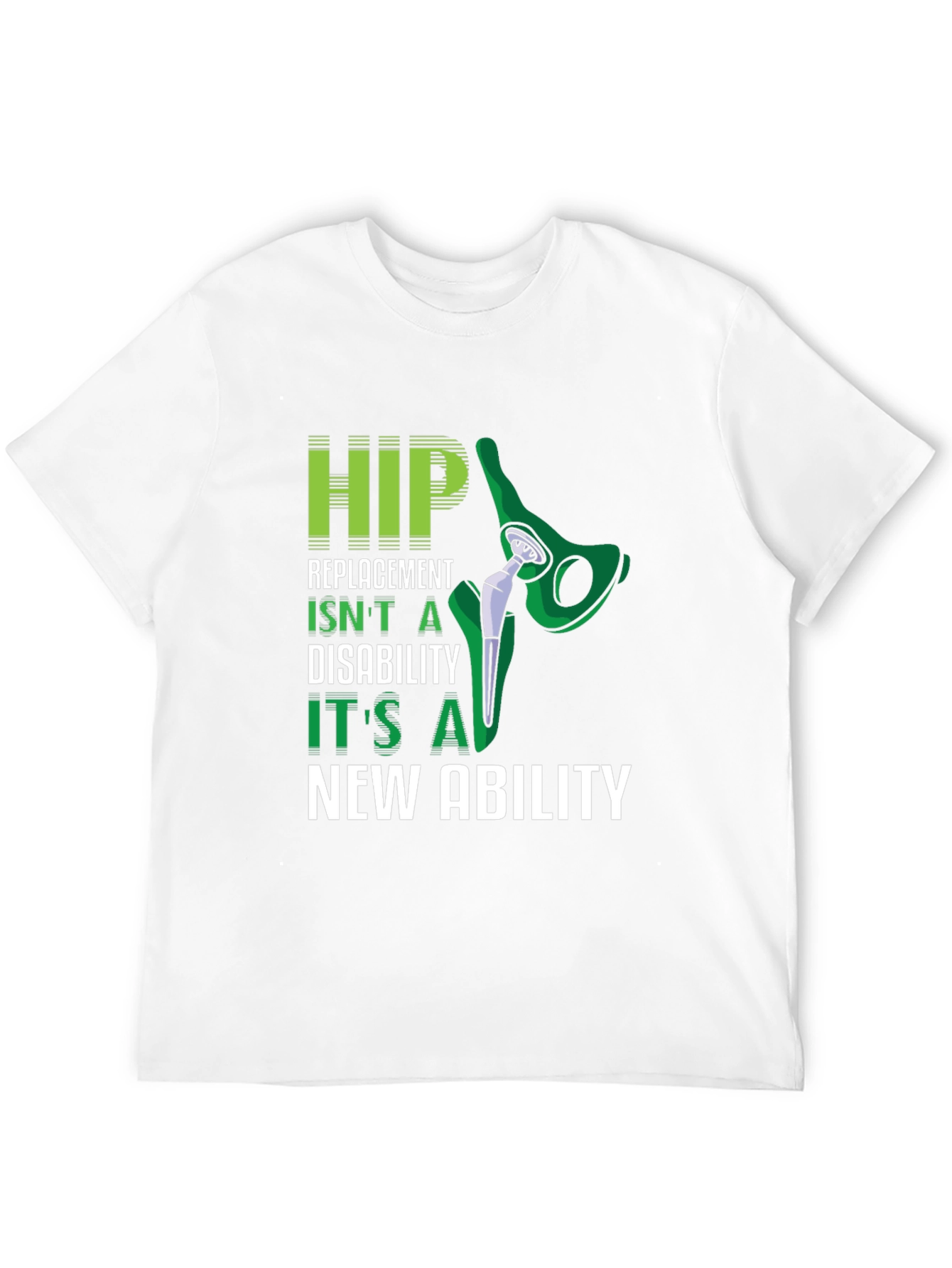 Hip Replacement New Ability Graphic T-Shirt