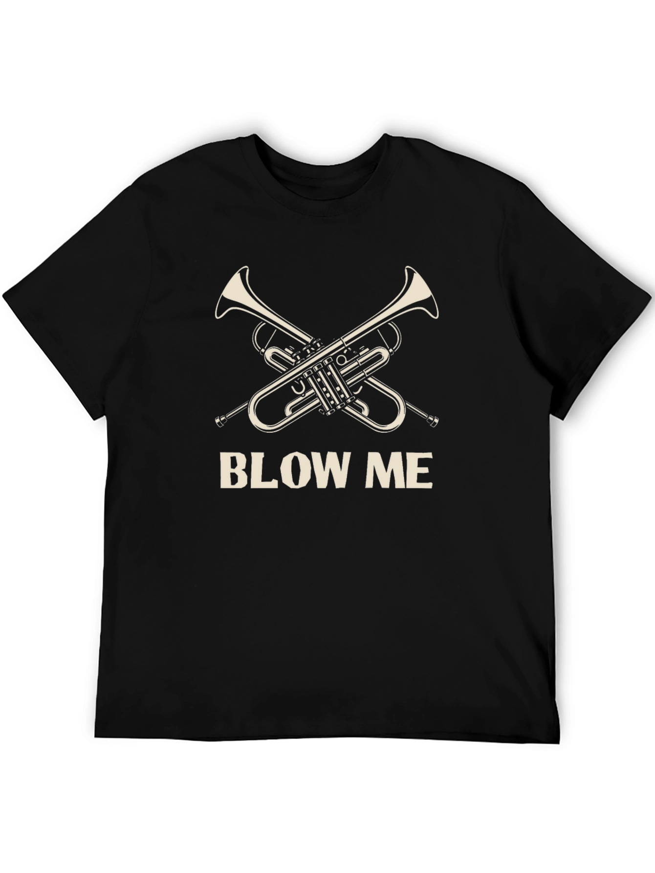 Blow Me Trumpet T-Shirt - Musical Humor Tee
