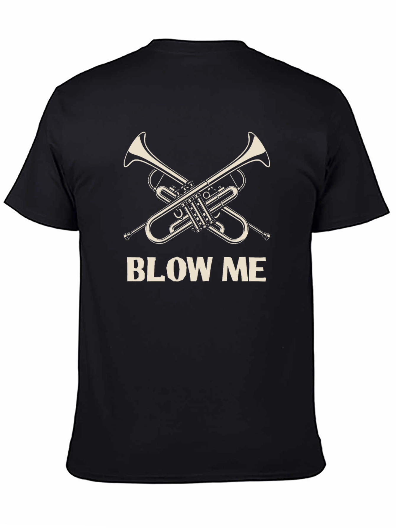 Blow Me Trumpet T-Shirt - Musical Humor Tee