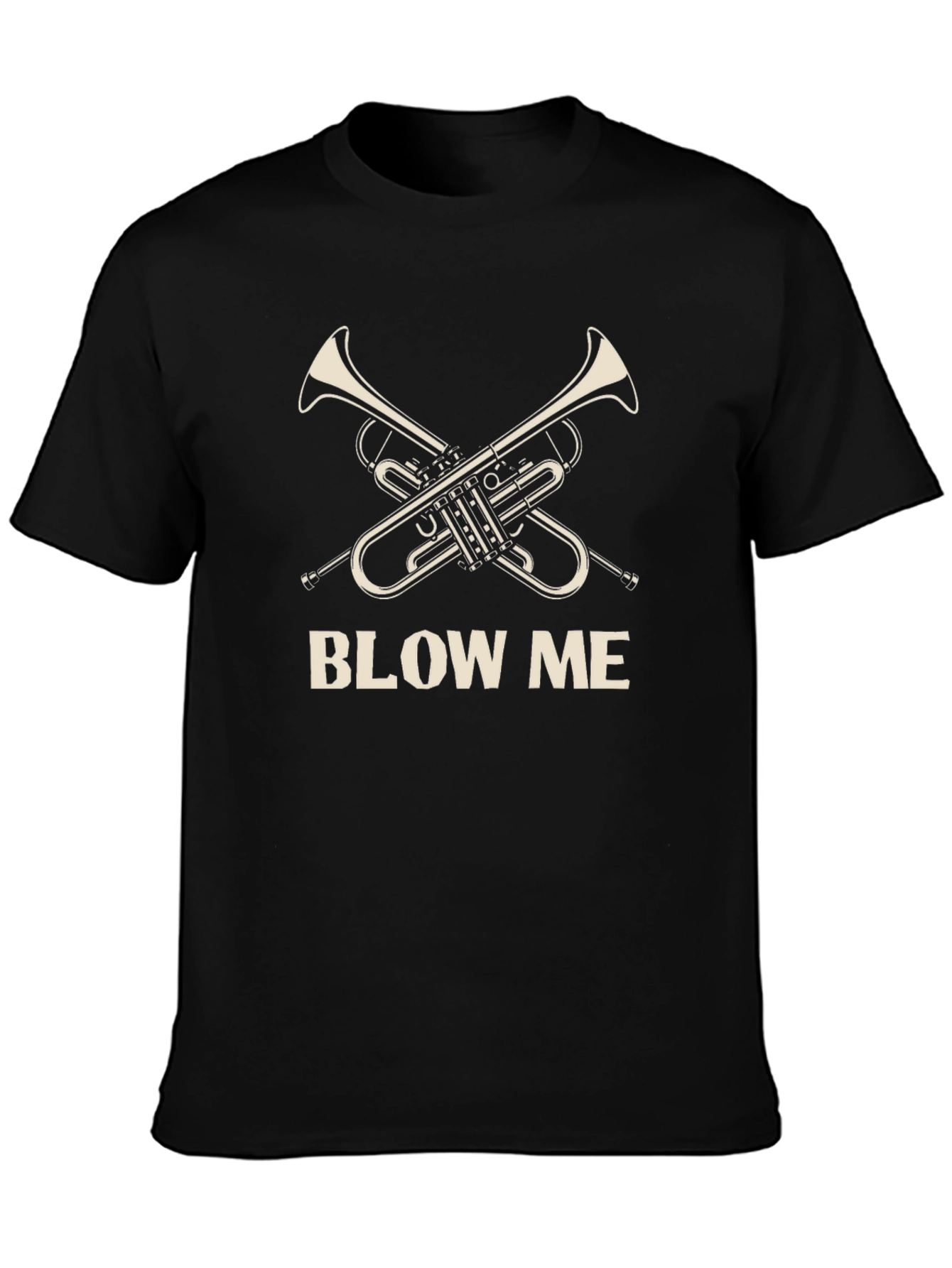 Blow Me Trumpet T-Shirt - Musical Humor Tee