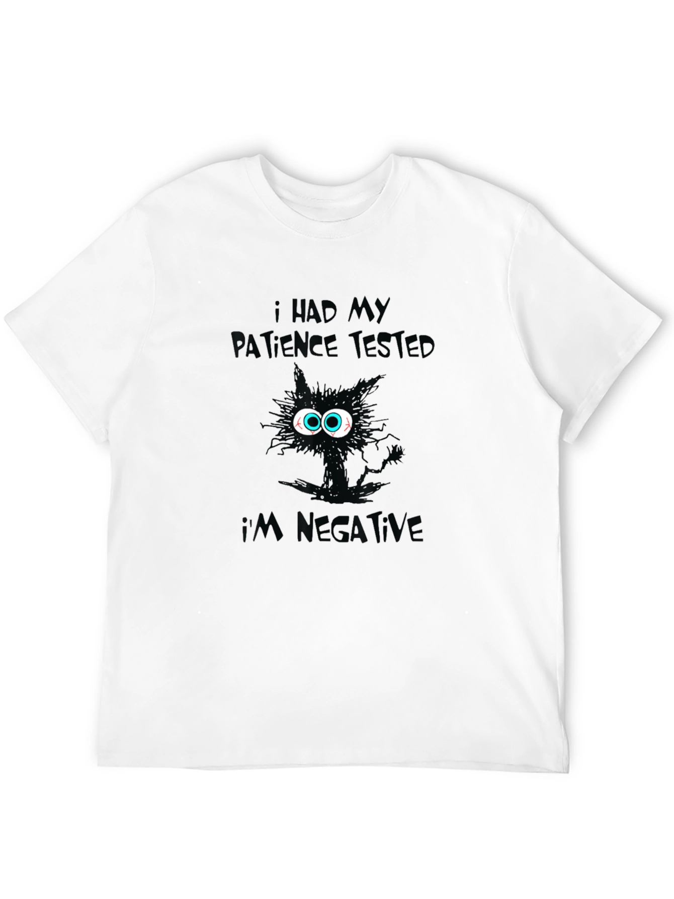 Patience Tested Negative Black Cat T-Shirt