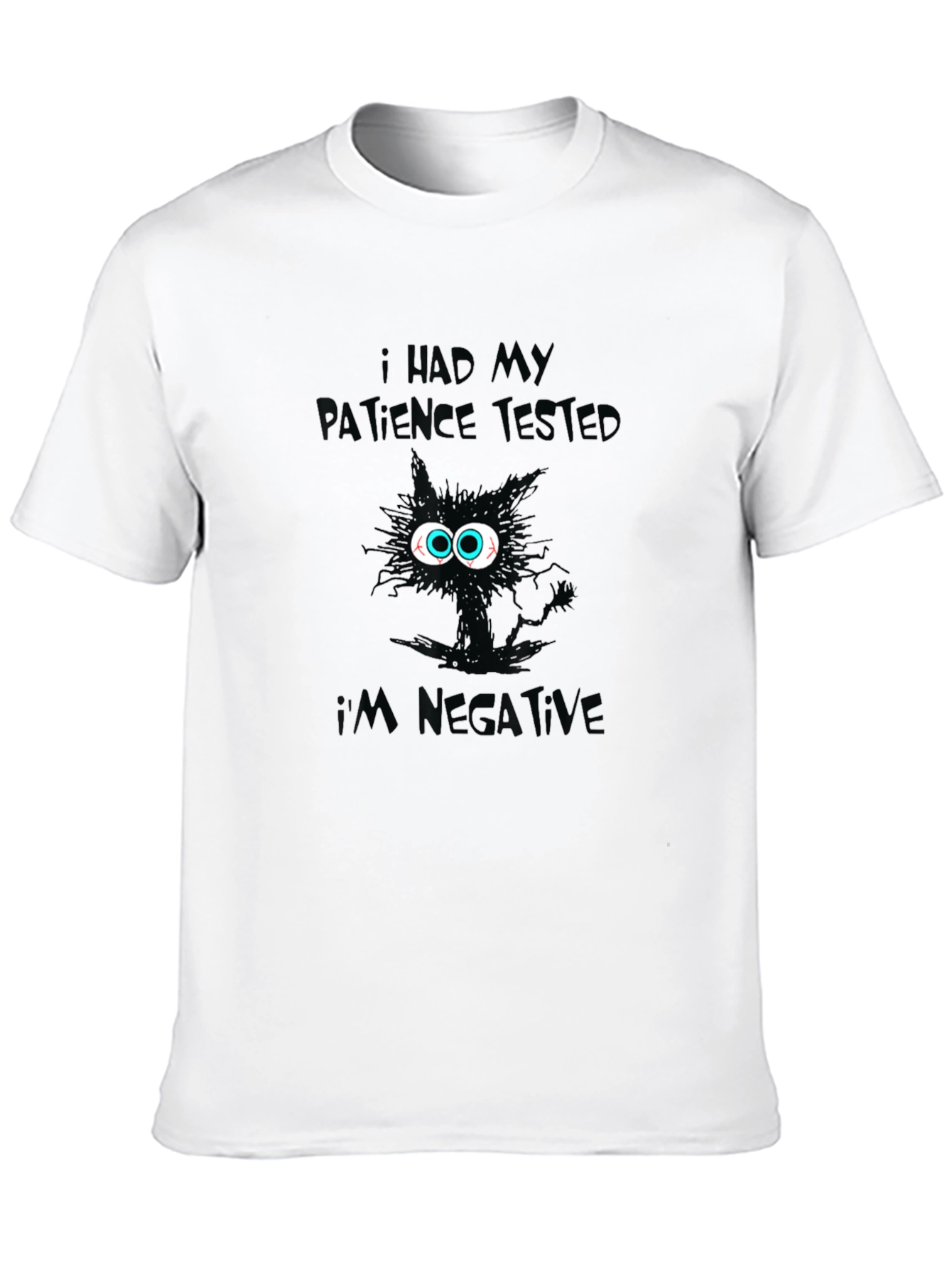 Patience Tested Negative Black Cat T-Shirt