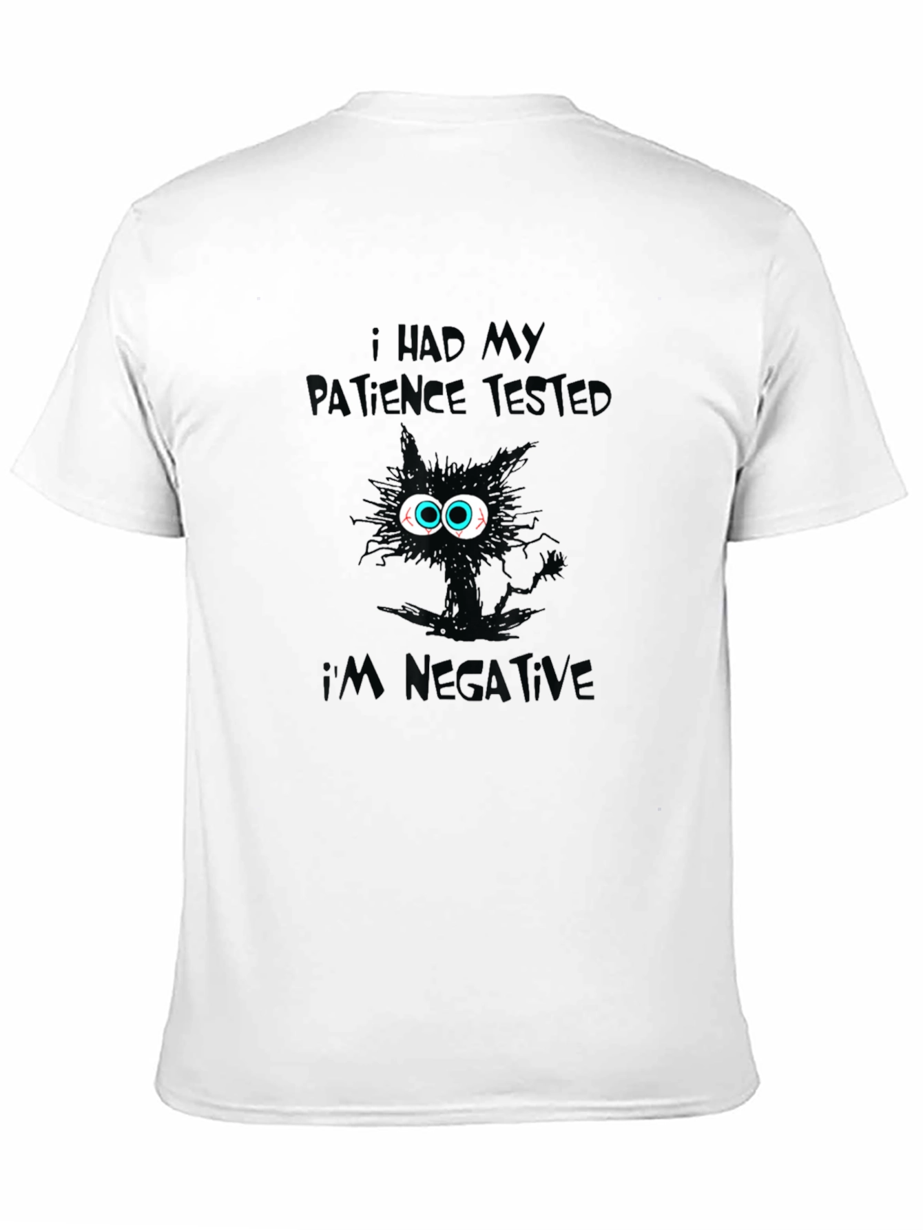 Patience Tested Negative Black Cat T-Shirt