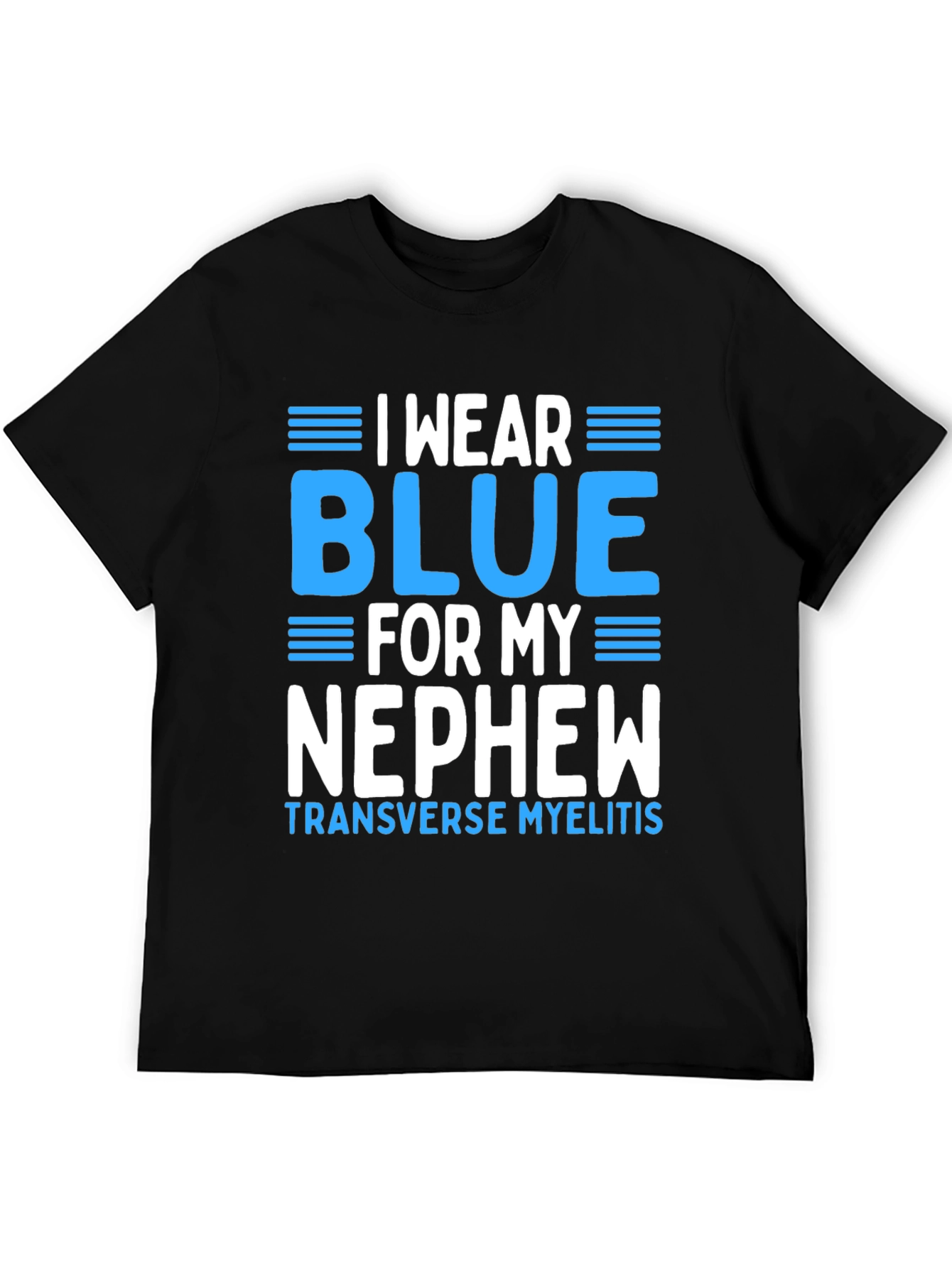 I Wear Blue For My Nephew T-Shirt