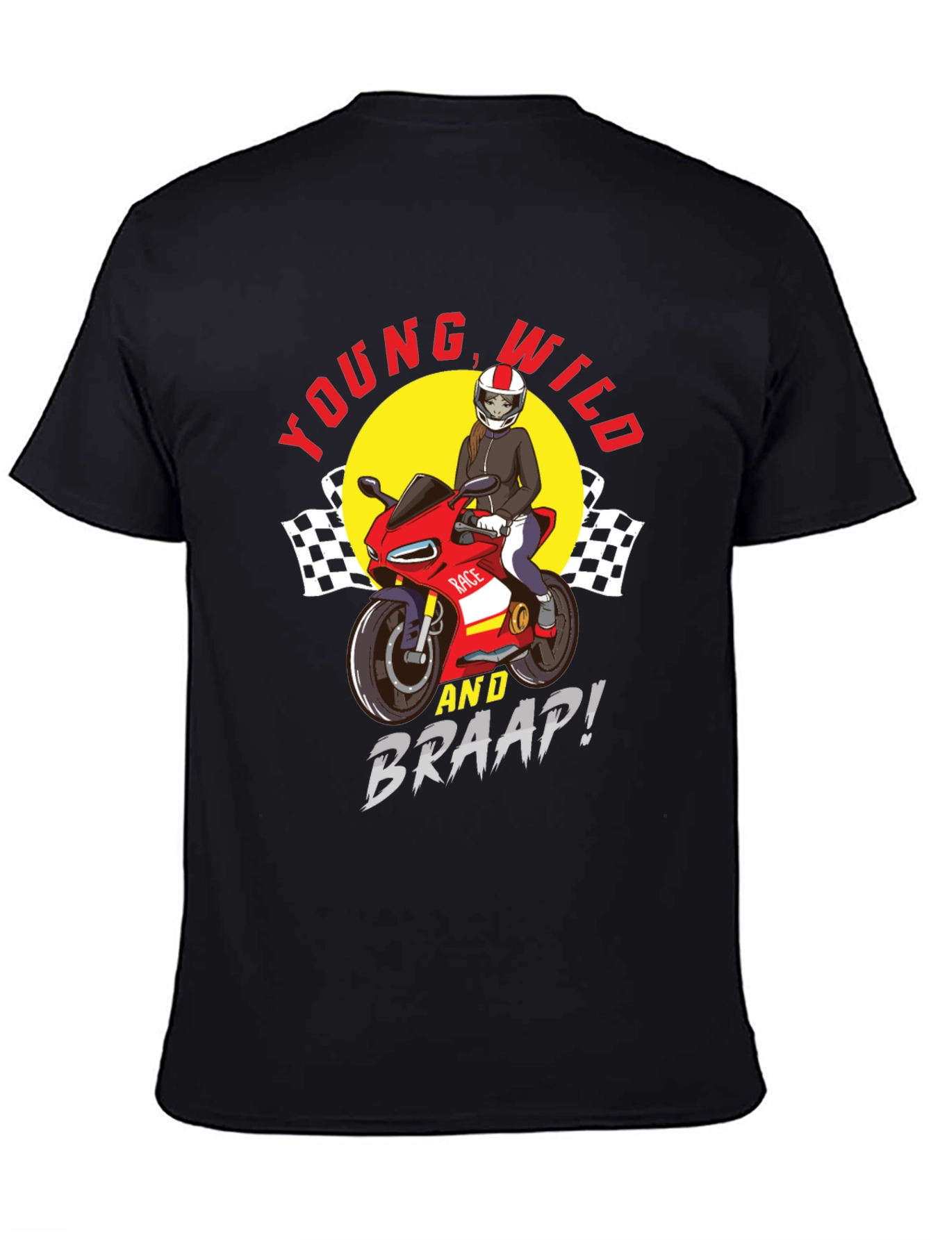 Young Wild & Braap! Graphic Tee