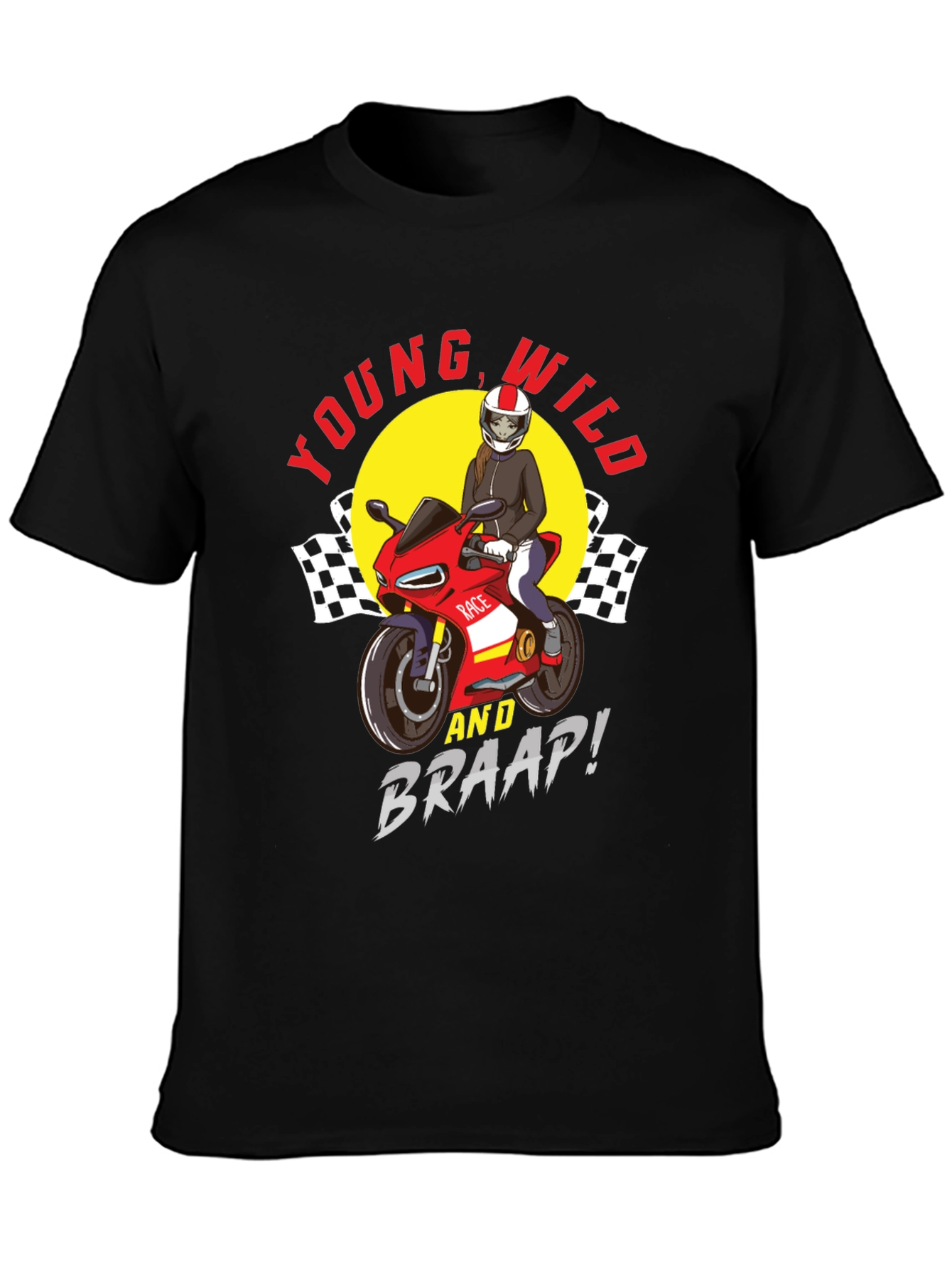 Young Wild & Braap! Graphic Tee