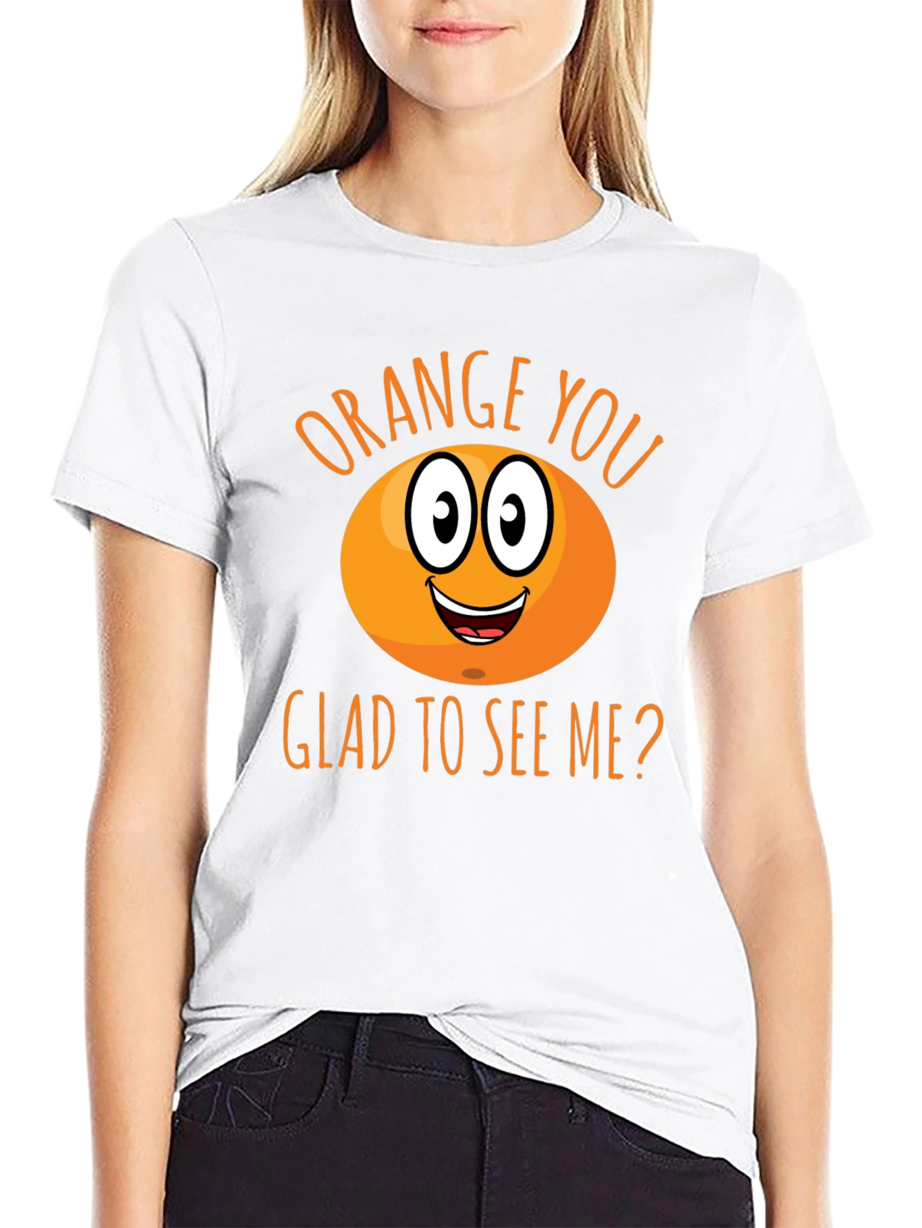 Funny Orange You Glad To See Me T-Shirt