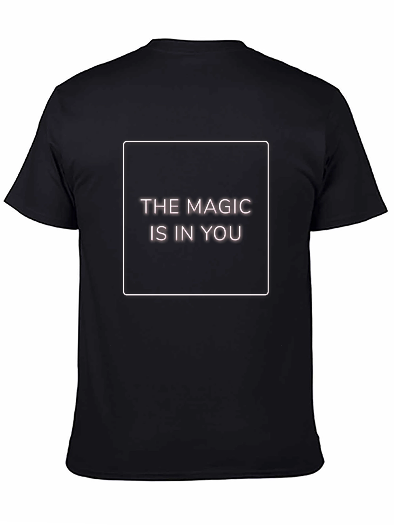 The Magic is in You - Graphic Tee