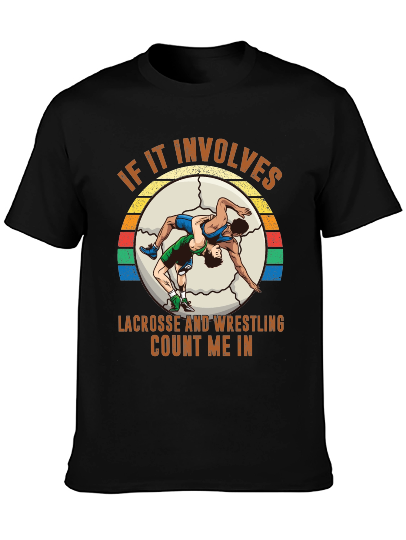 Lacrosse Wrestling T-Shirt - Count Me In!