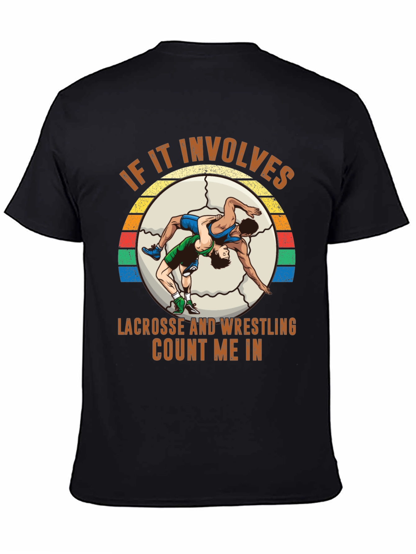 Lacrosse Wrestling T-Shirt - Count Me In!
