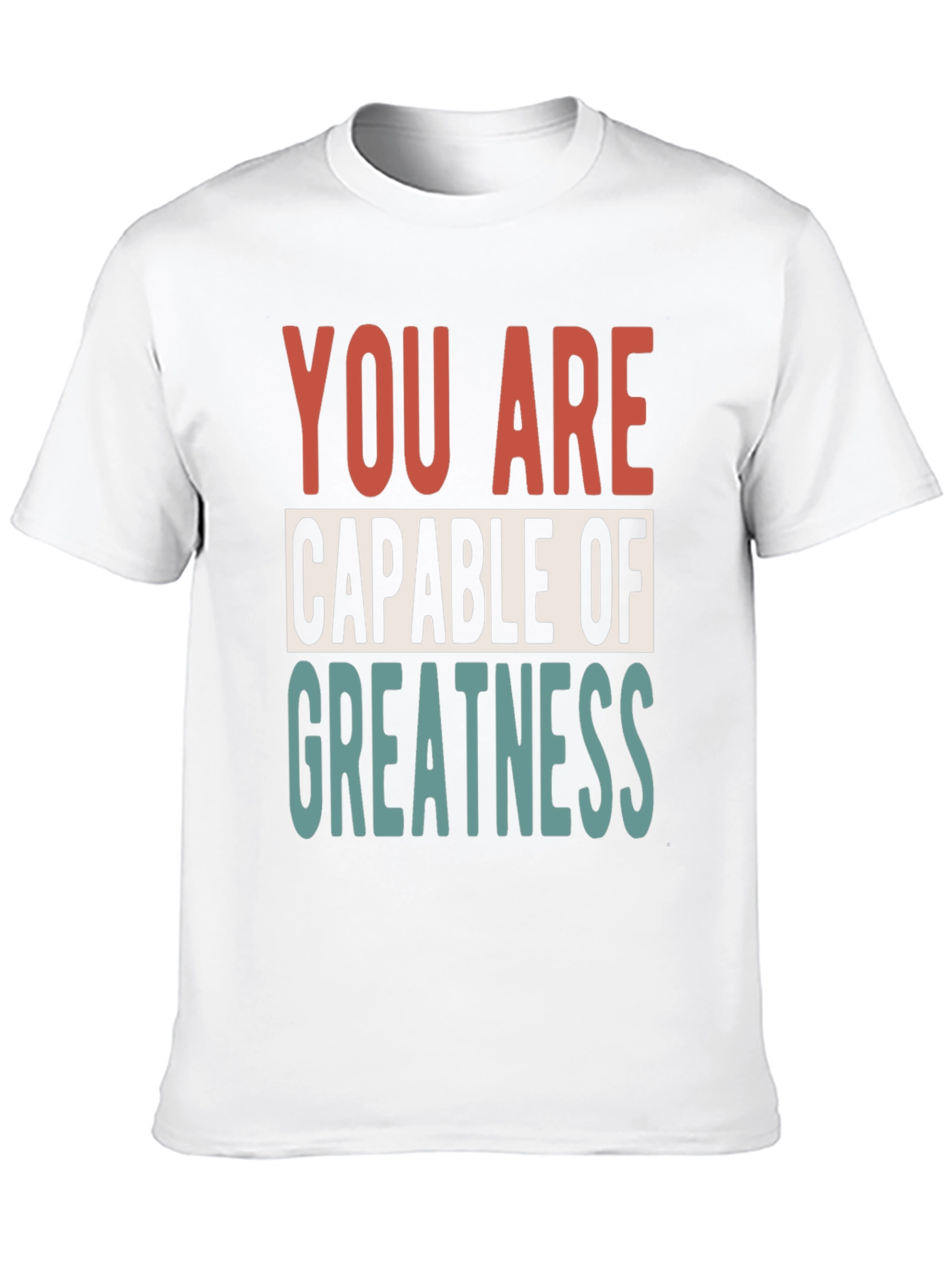 Motivational You Are Capable of Greatness Black T-Shirt
