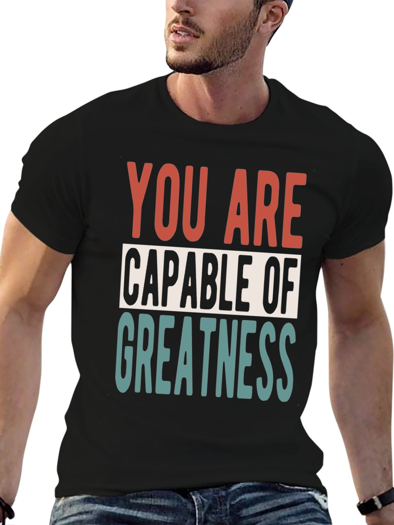 Motivational You Are Capable of Greatness Black T-Shirt