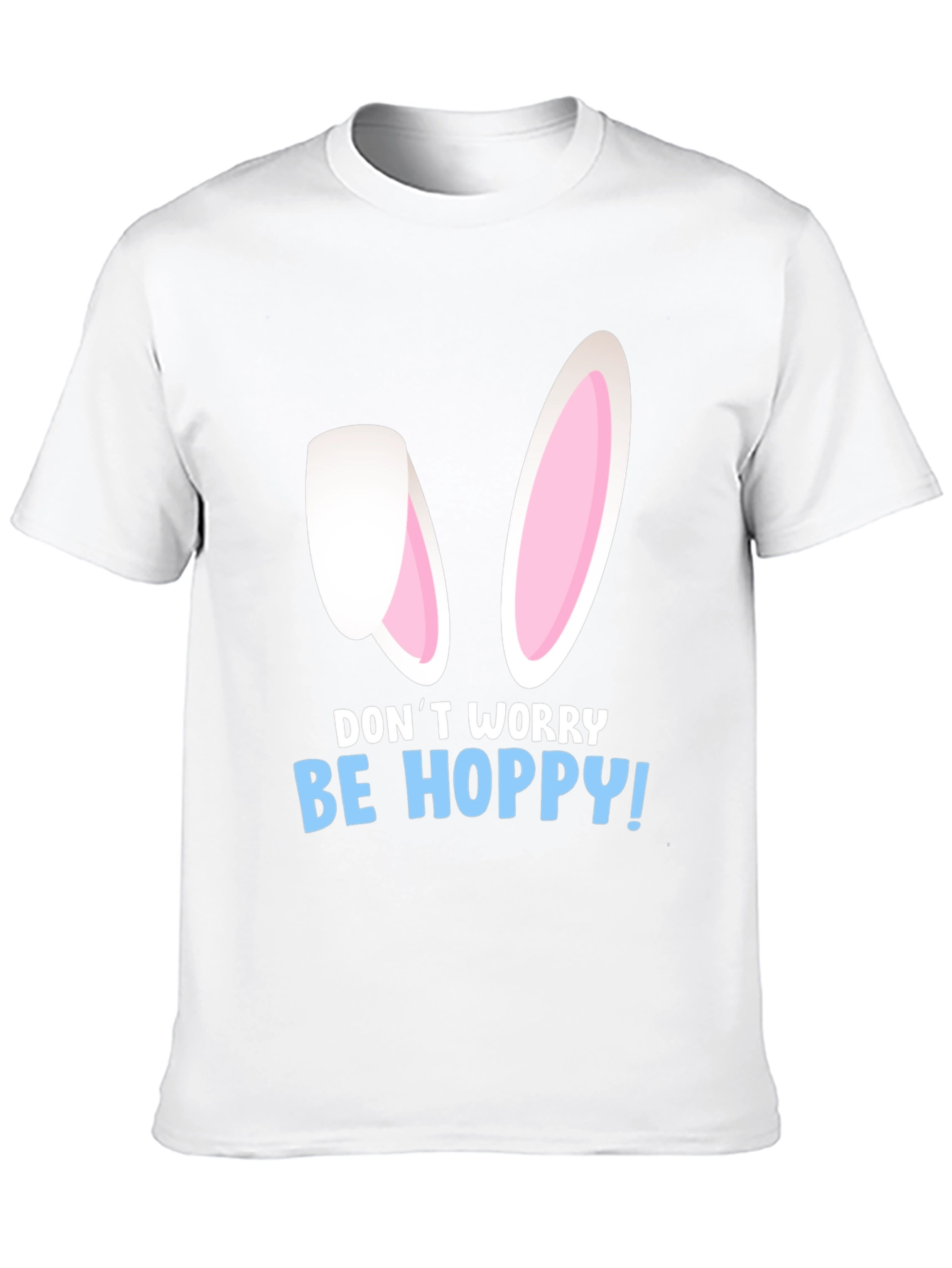 Be Hoppy Easter T-Shirt