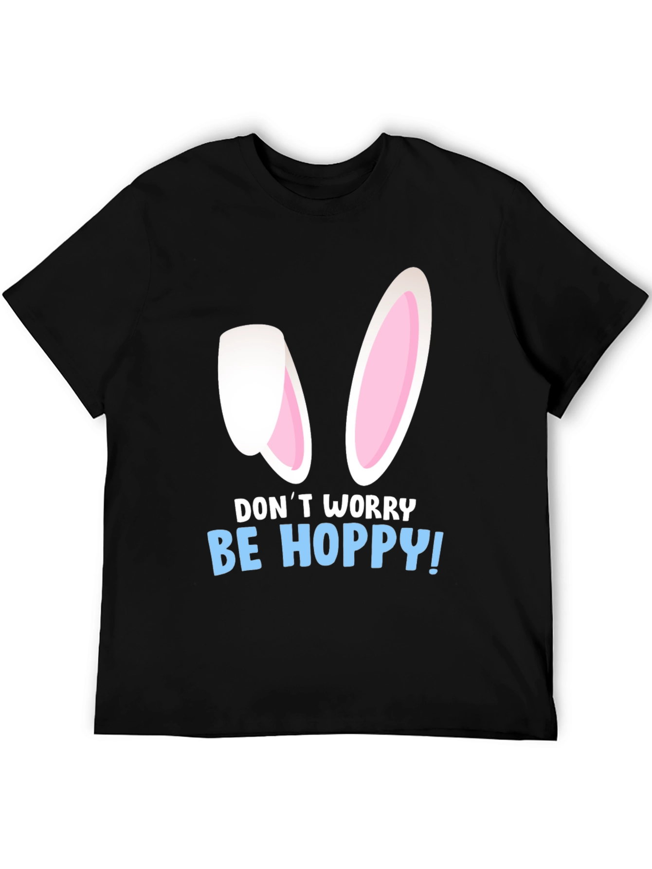 Be Hoppy Easter T-Shirt