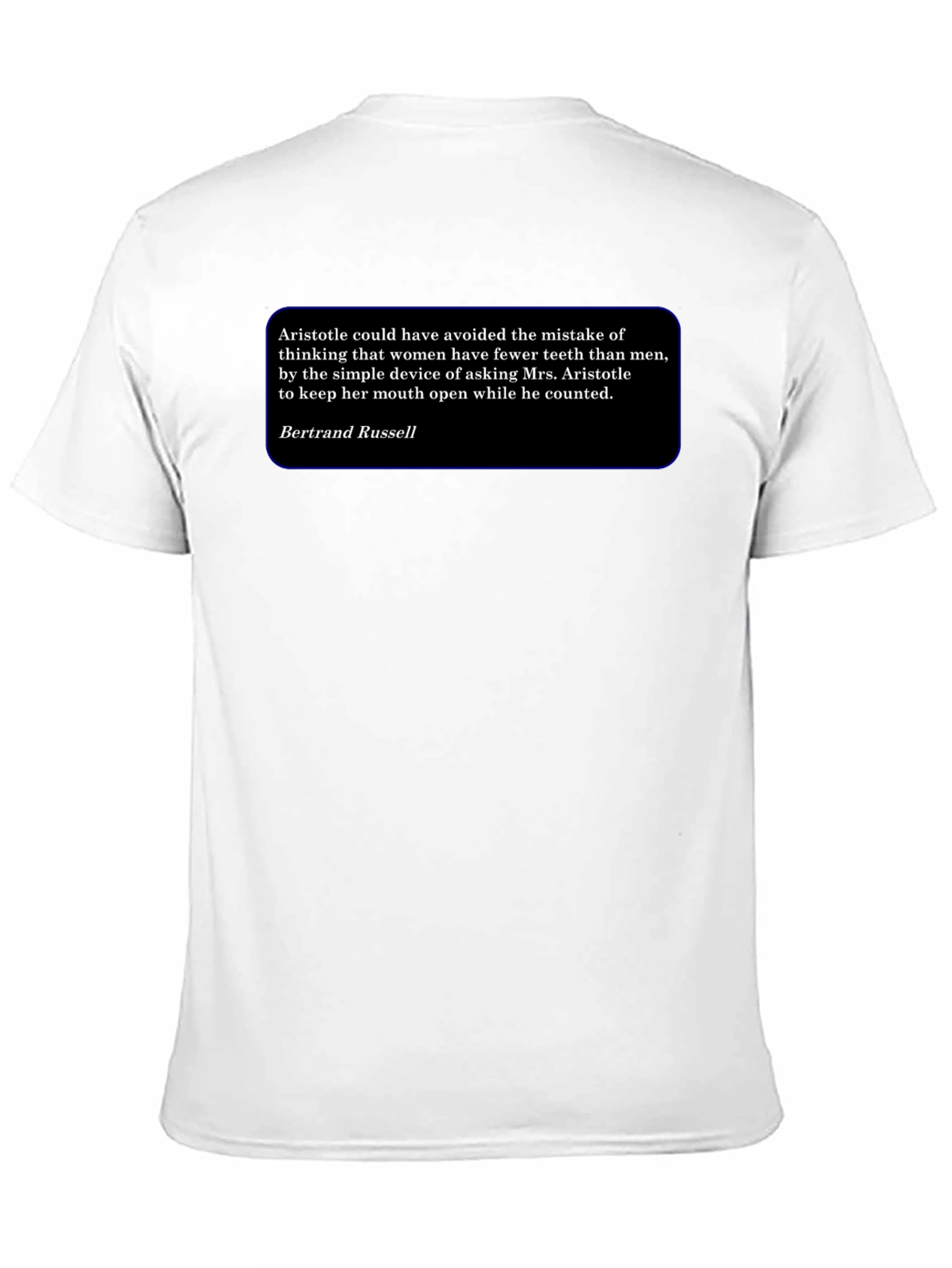 Aristotle Bertrand Russell T-Shirt - Philosophical Quote Tee