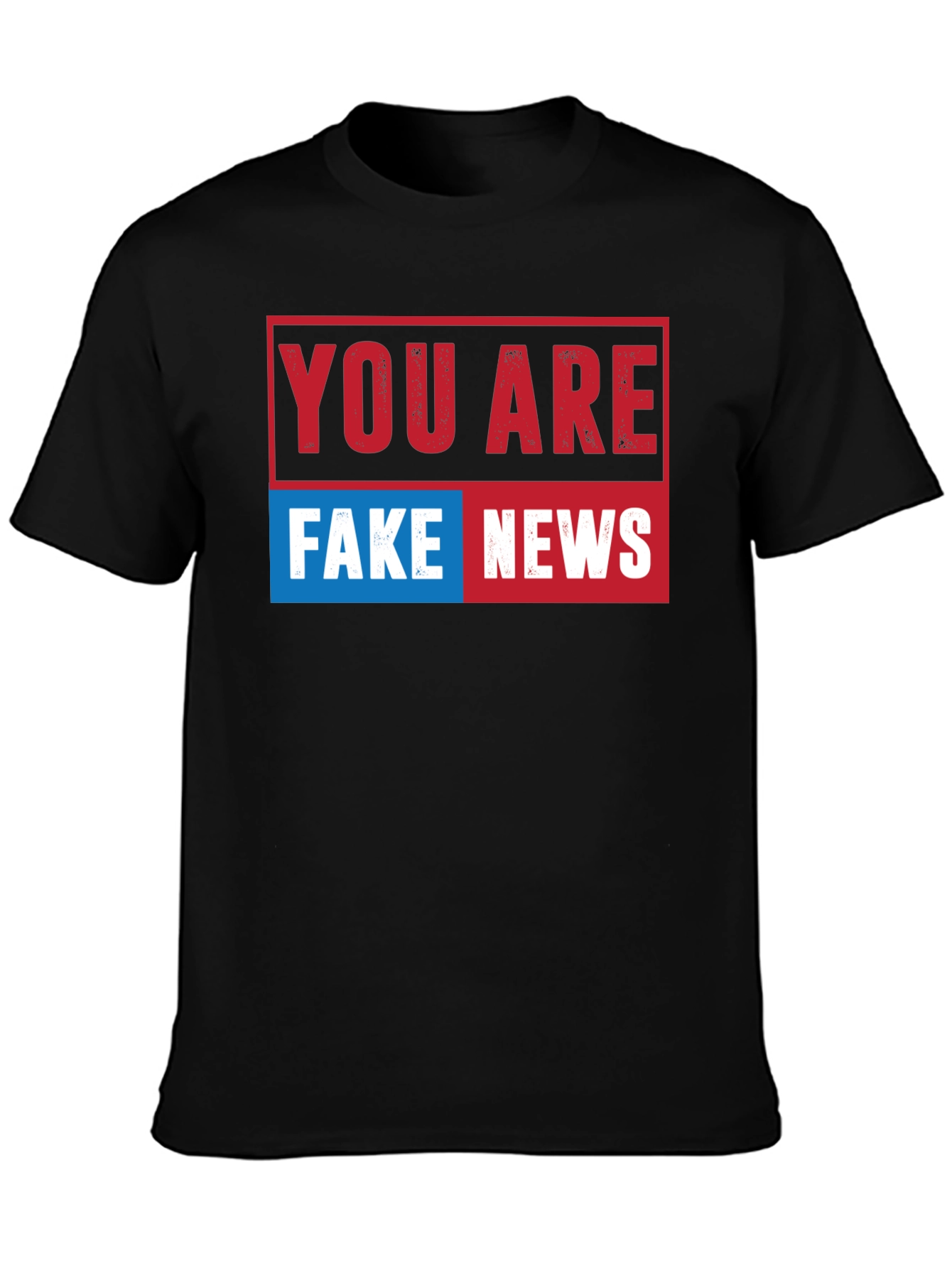 You Are Fake News Graphic T-Shirt