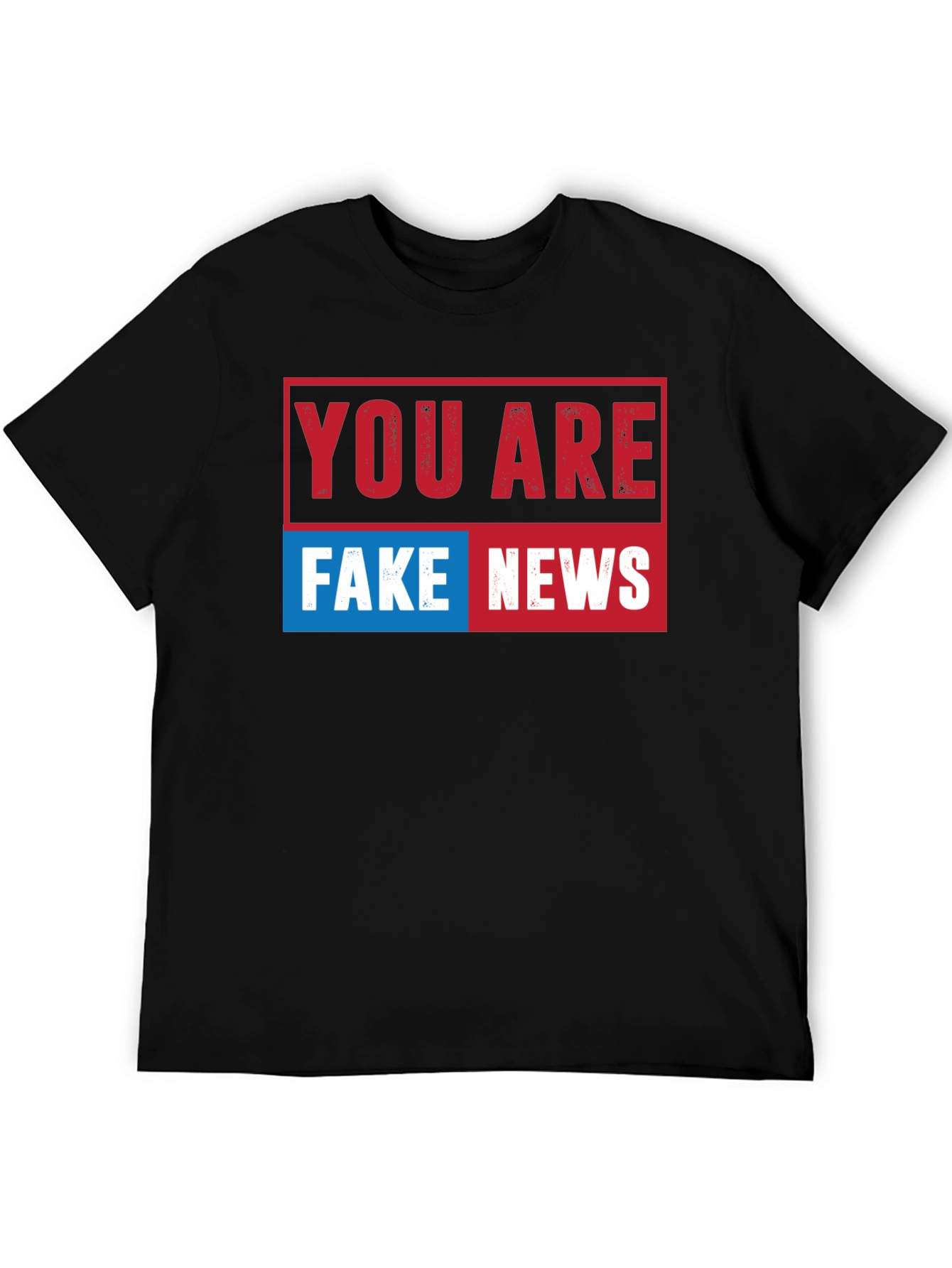You Are Fake News Graphic T-Shirt