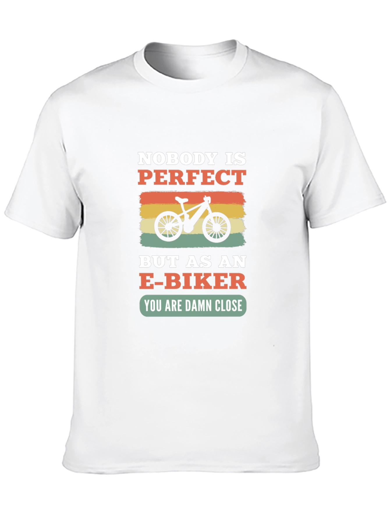 E-Biker Graphic Tee - Nobodys Perfect T-Shirt