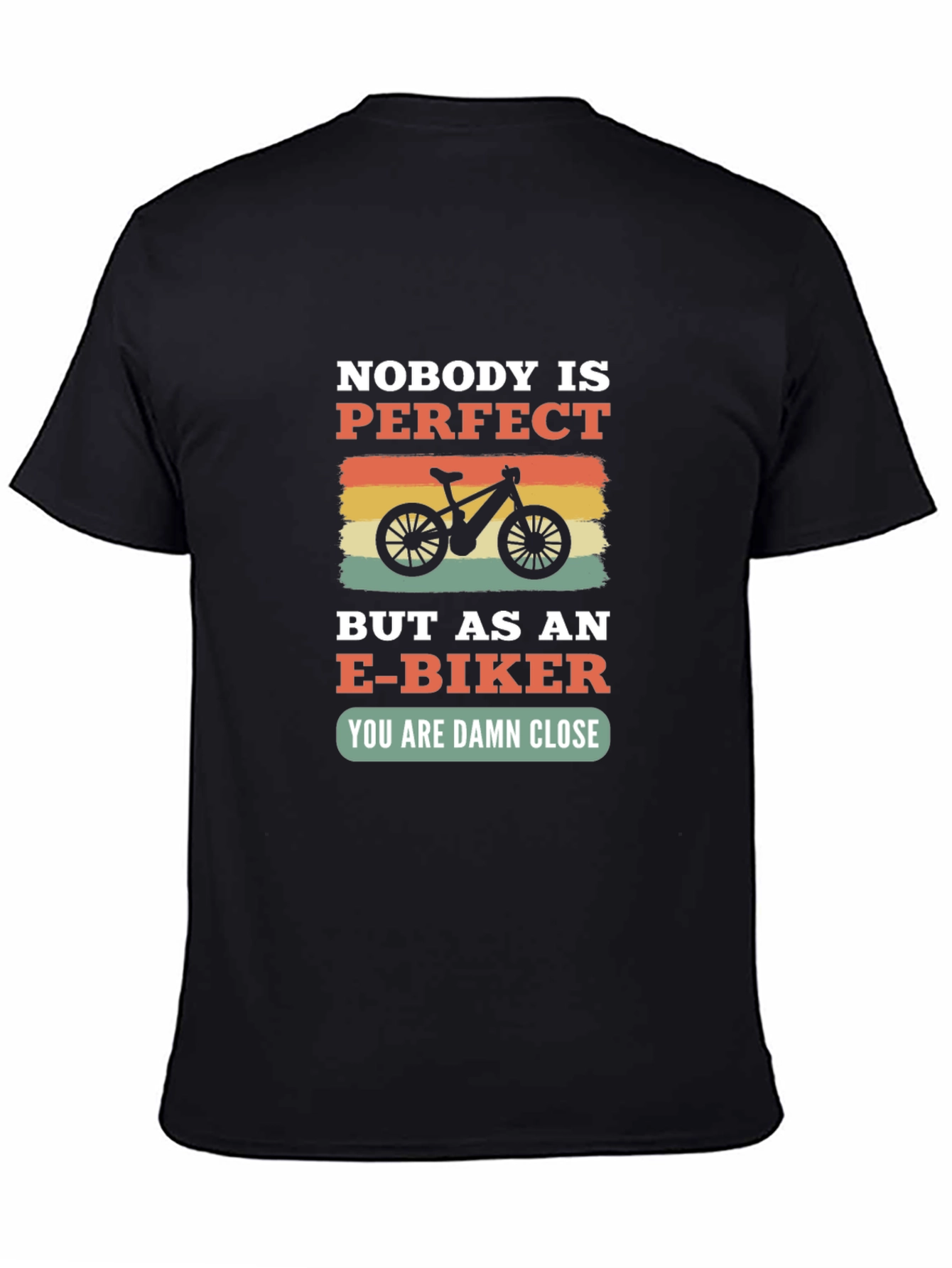 E-Biker Graphic Tee - Nobodys Perfect T-Shirt