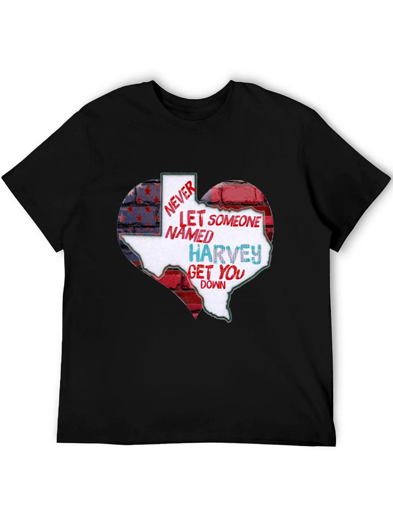 Never Let Someone Named Harvey Get You Down T-Shirt