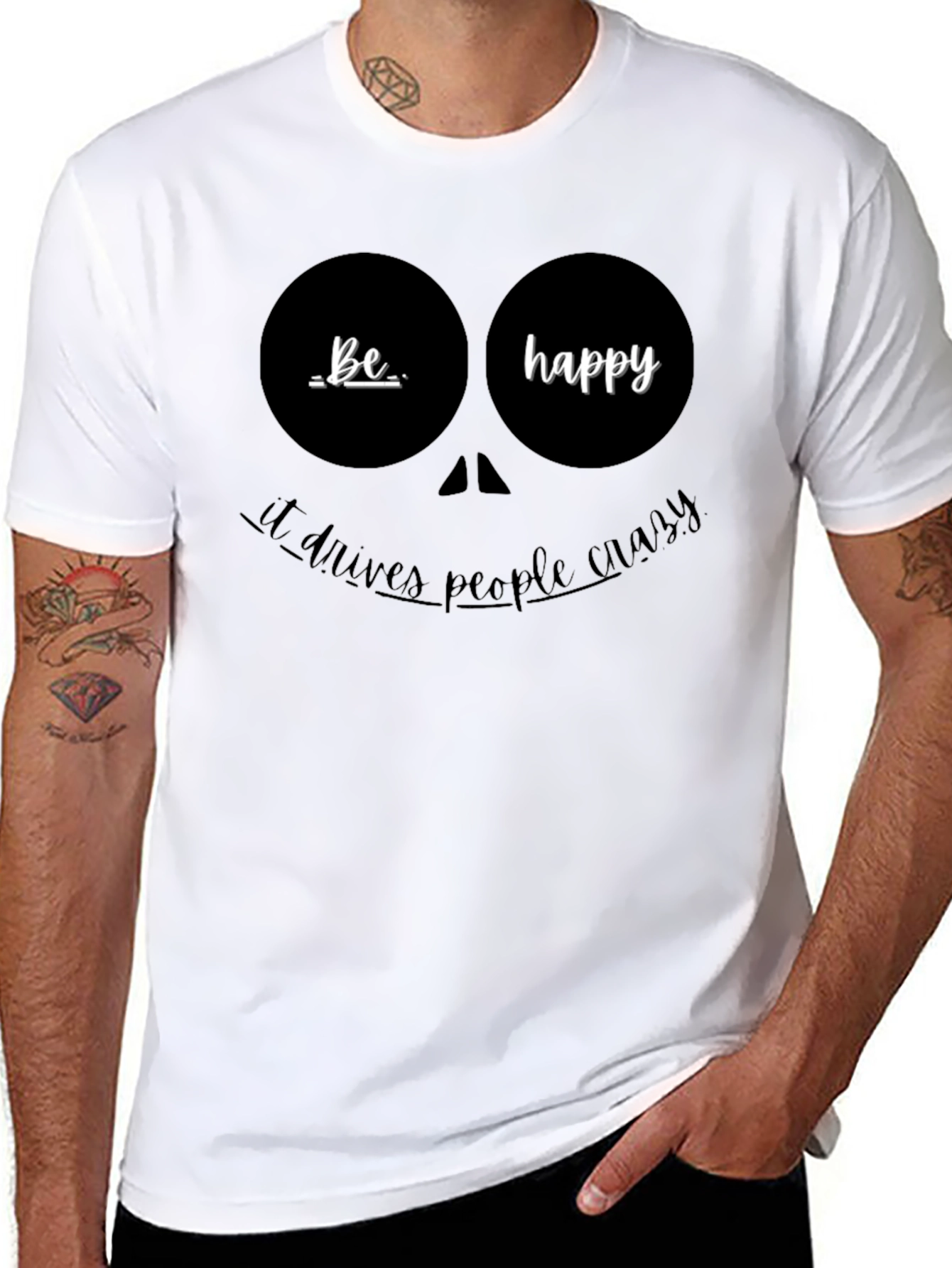 Be Happy Graphic T-Shirt - Funny Quote Tee