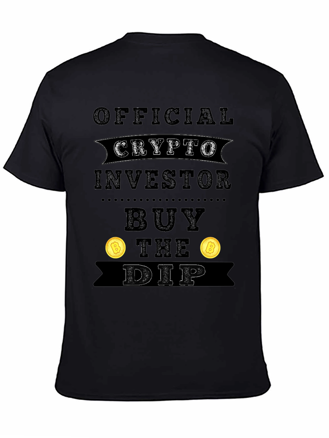 Official Crypto Investor T-Shirt - Buy the Dip