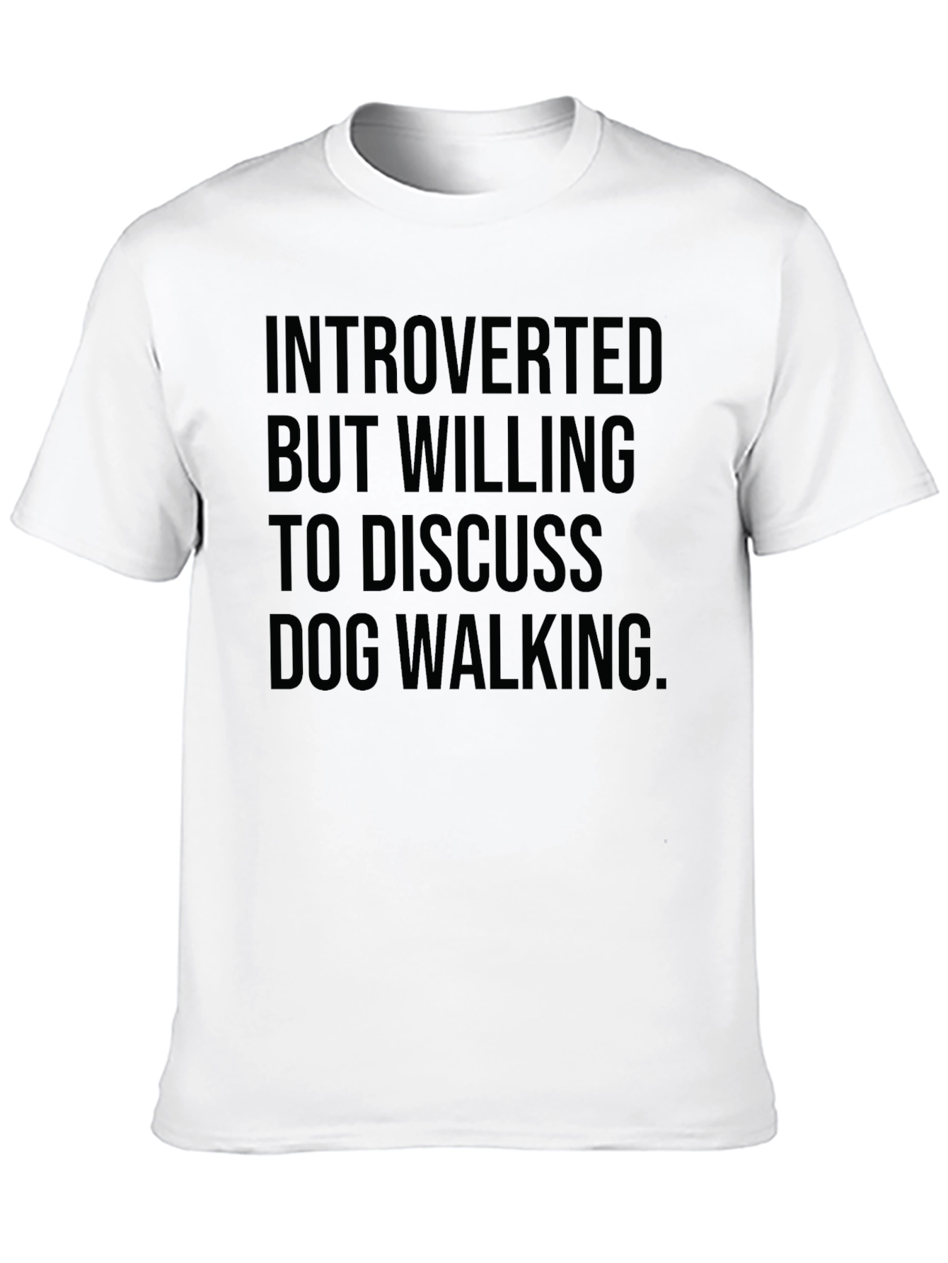 Introverted Dog Walking T-Shirt