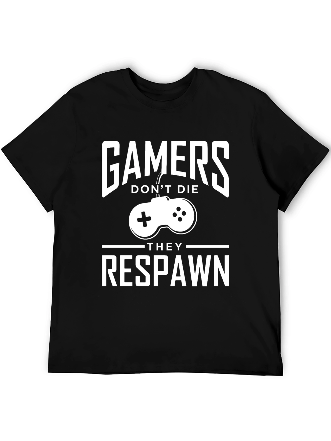 Gamers Dont Die They Respawn T-Shirt