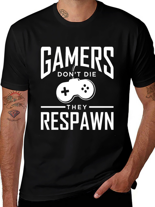 Gamers Dont Die They Respawn T-Shirt