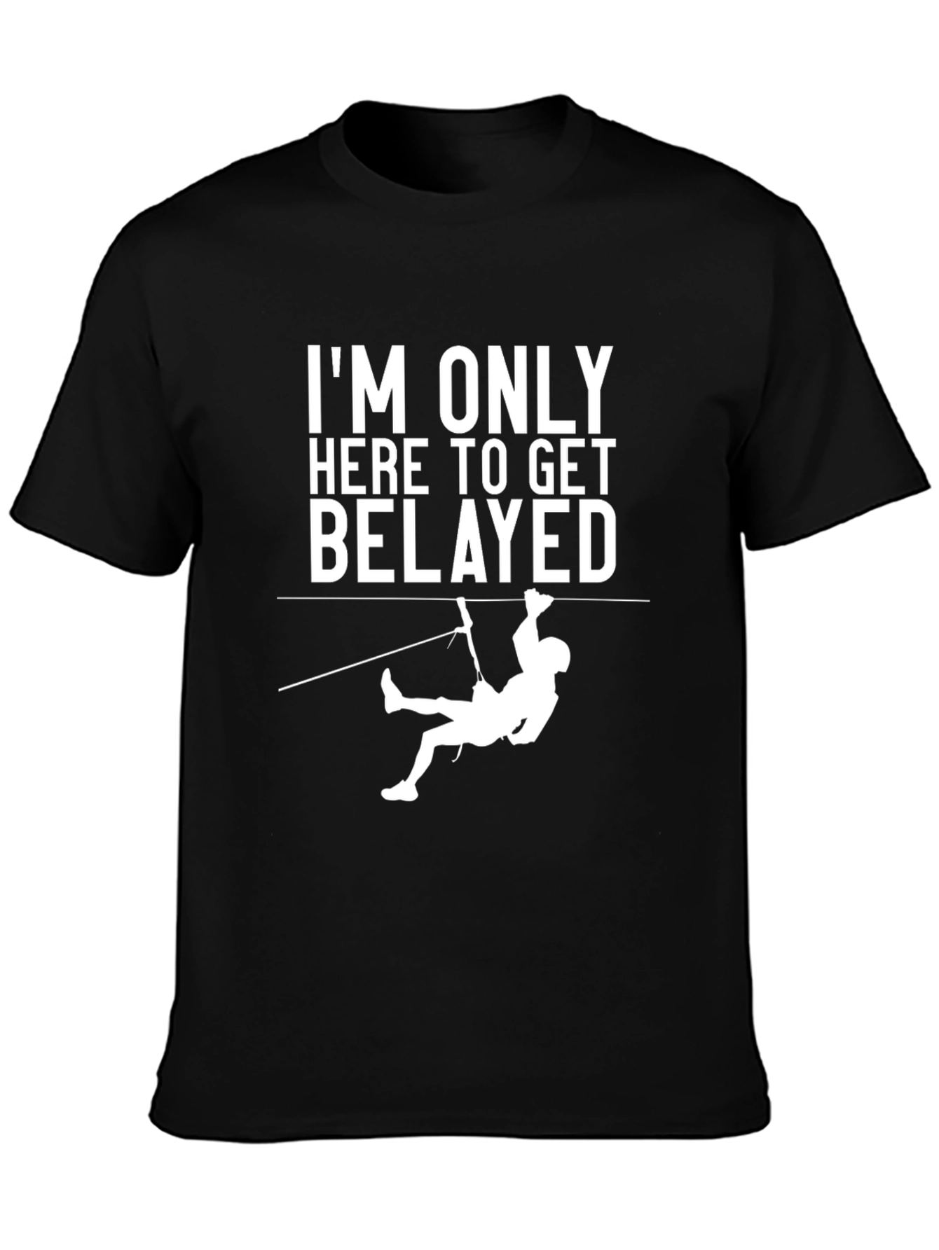 Rock Climbing Belay T-Shirt - Get Belayed
