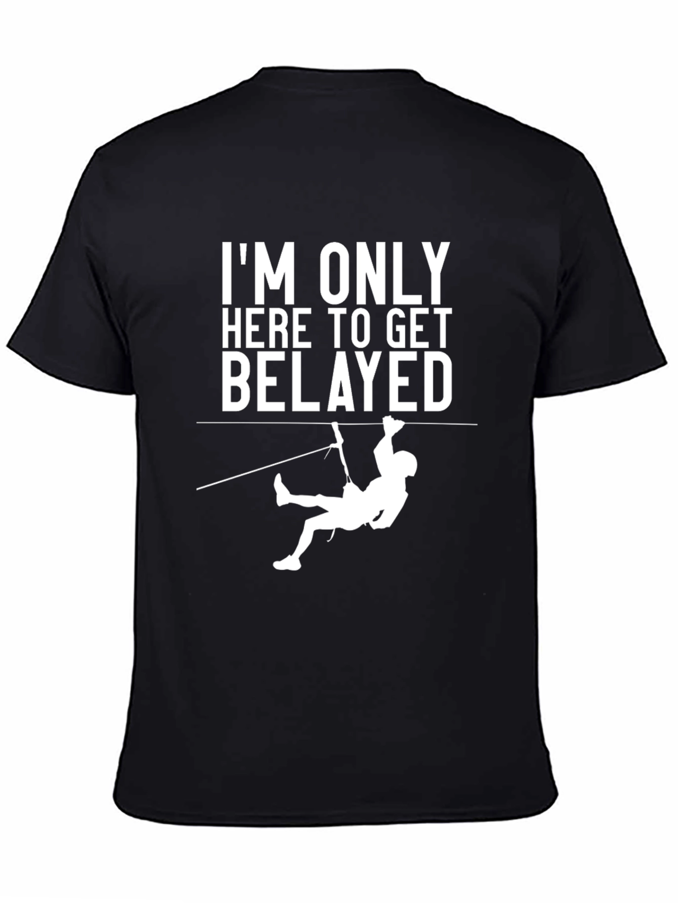 Rock Climbing Belay T-Shirt - Get Belayed