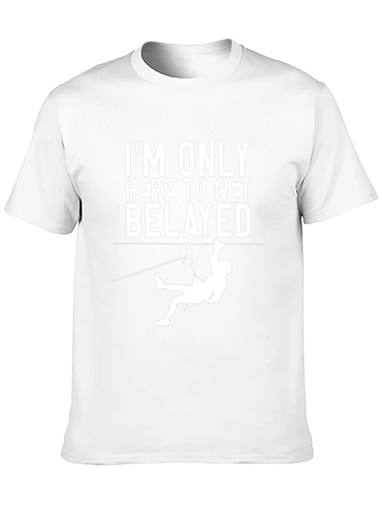 Rock Climbing Belay T-Shirt - Get Belayed