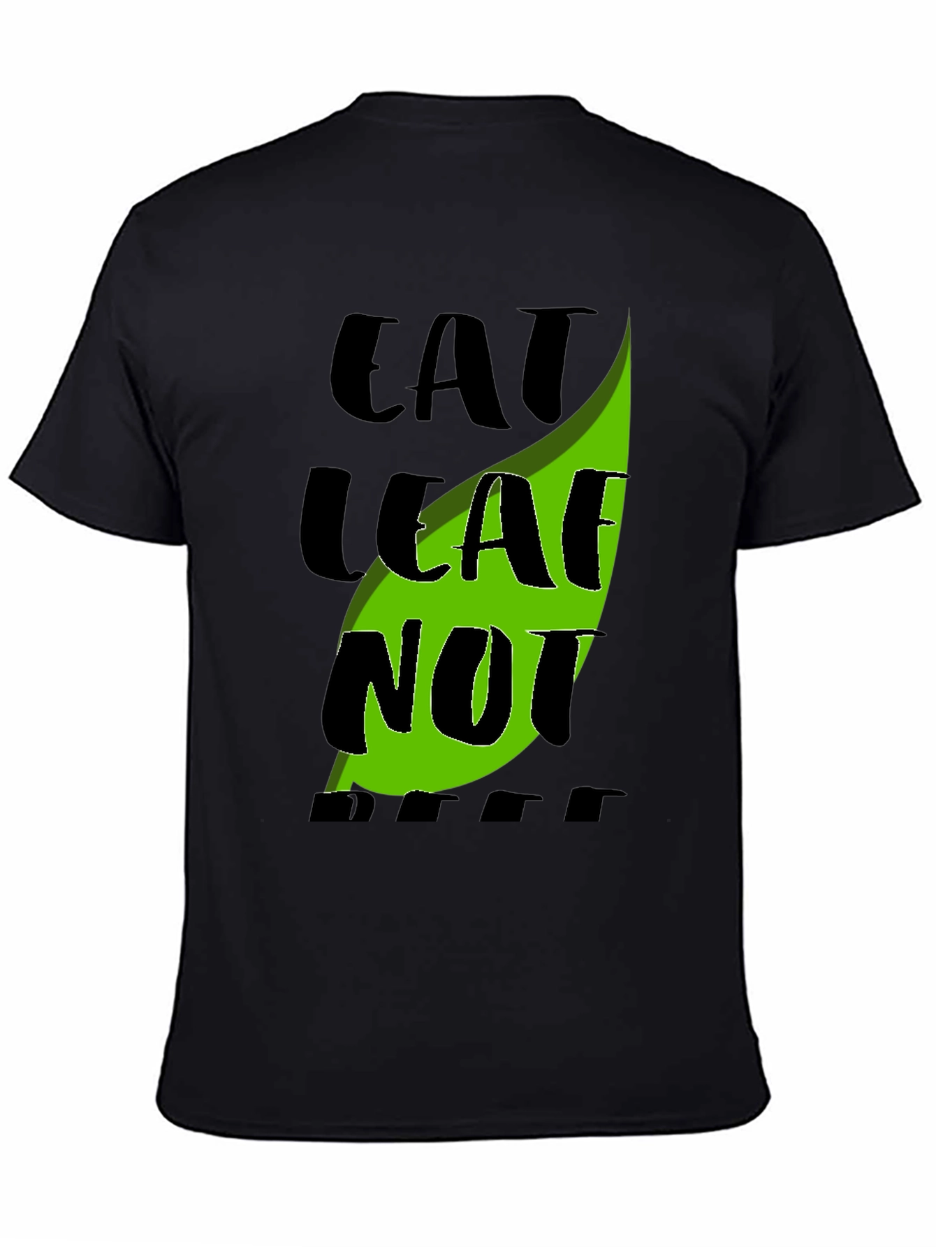 Eat Leaf Not Beef Graphic Tee