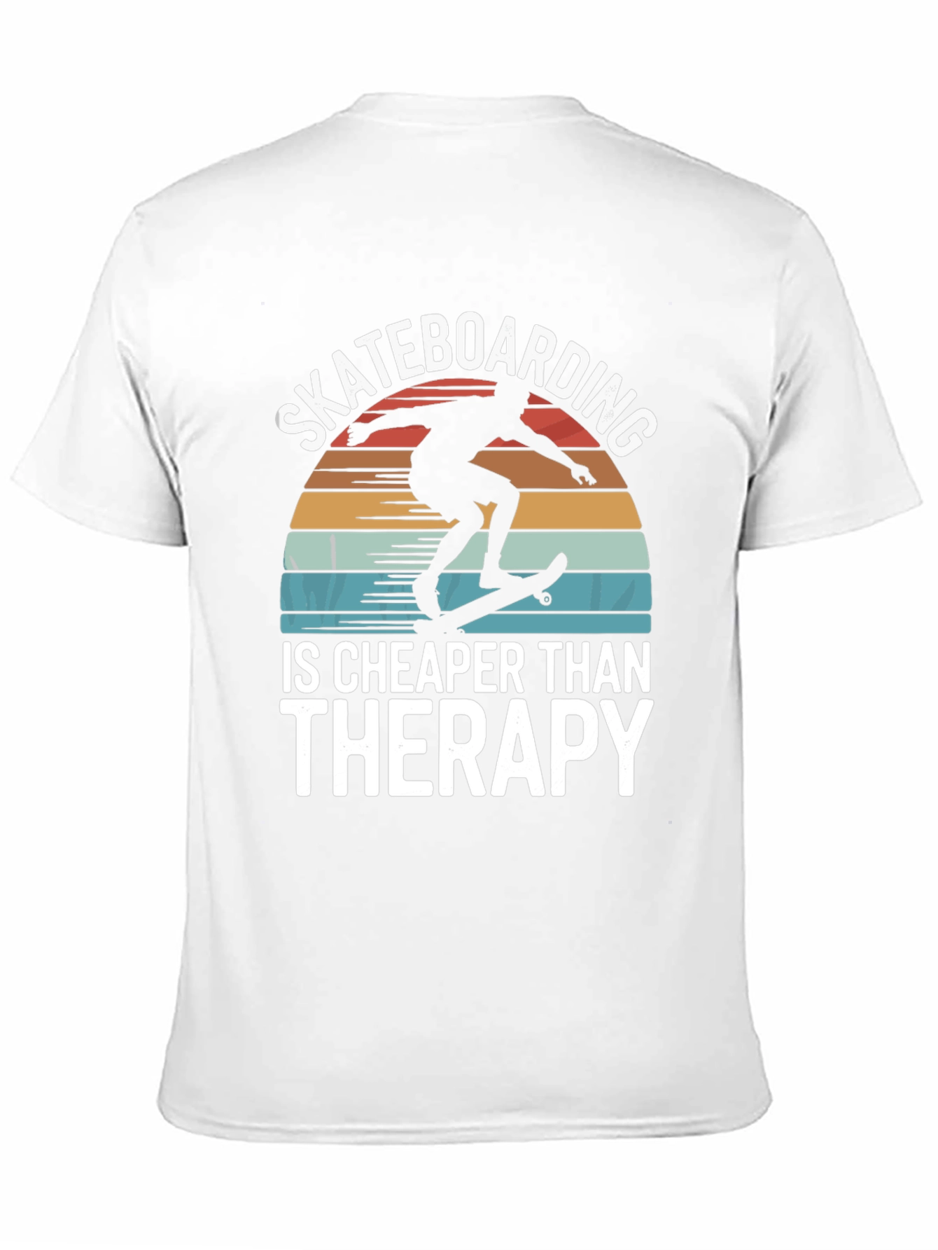Skateboarding is Cheaper Than Therapy Graphic Tee