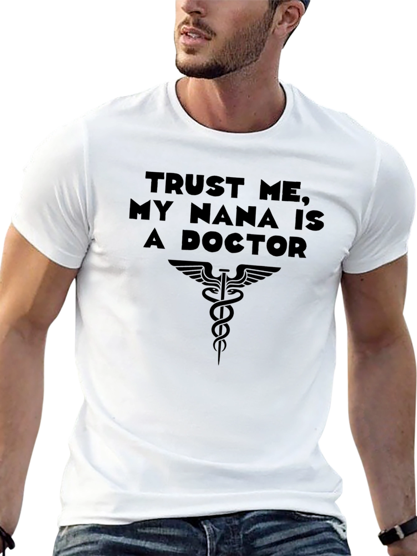 Trust Me My Nana is a Doctor T-Shirt