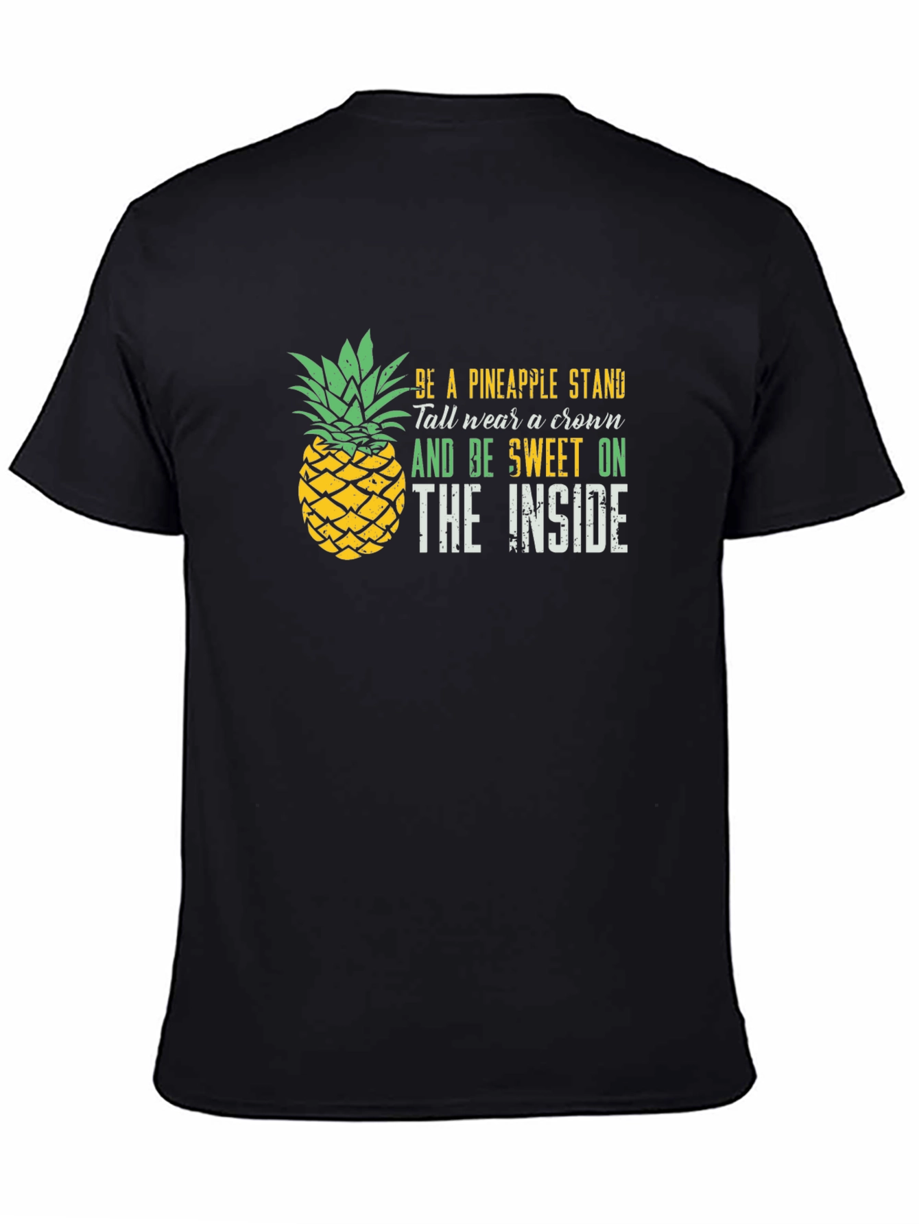 Be a Pineapple Stand T-Shirt