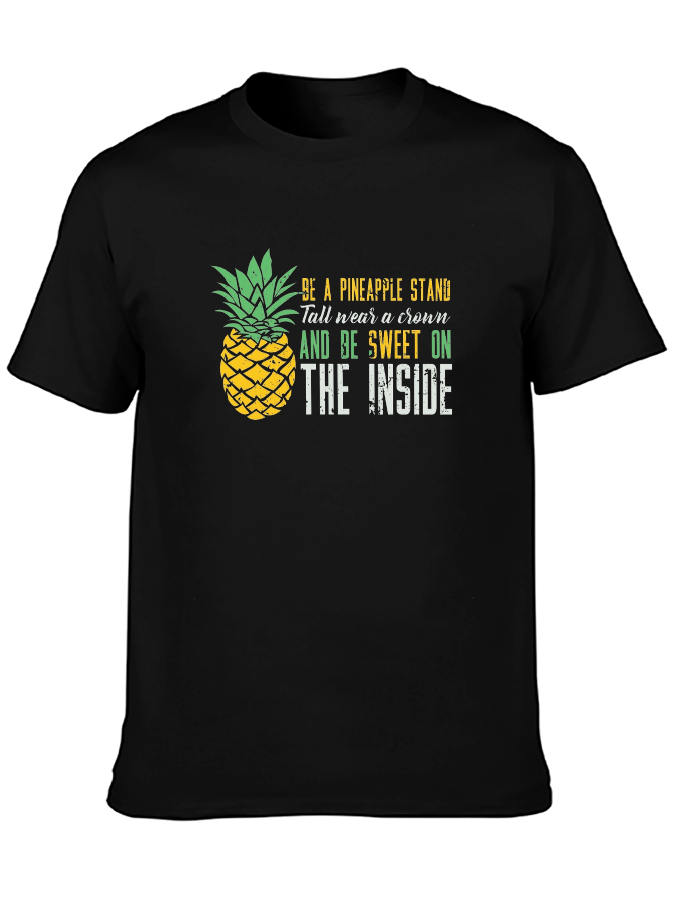 Be a Pineapple Stand T-Shirt