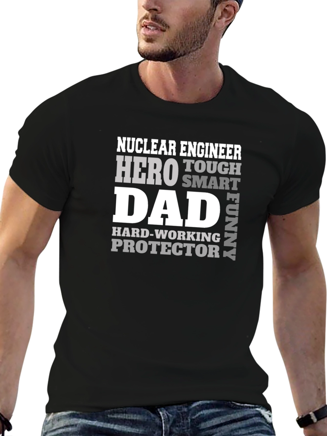 Nuclear Engineer Dad T-Shirt - Hero Protector