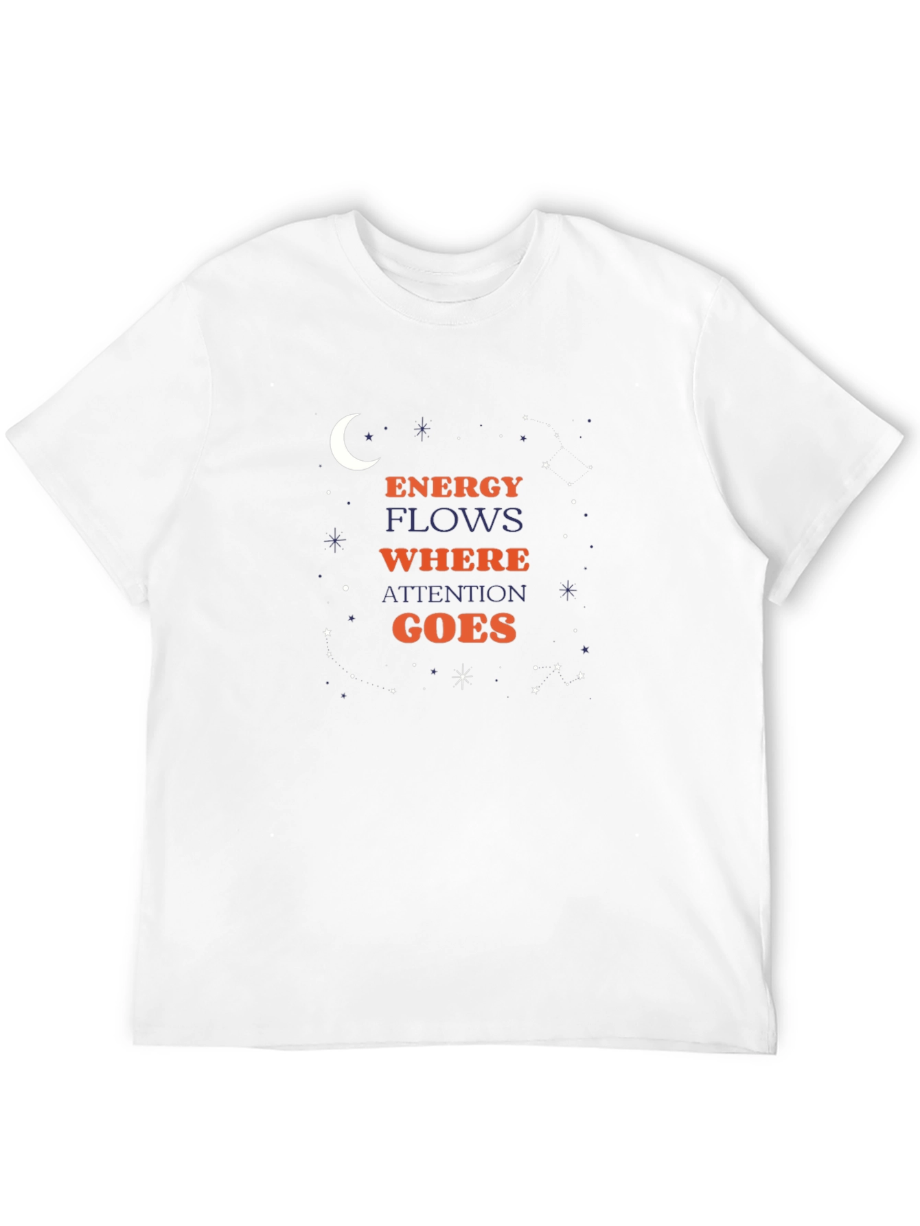 Energy Flows Where Attention Goes Black T-Shirt