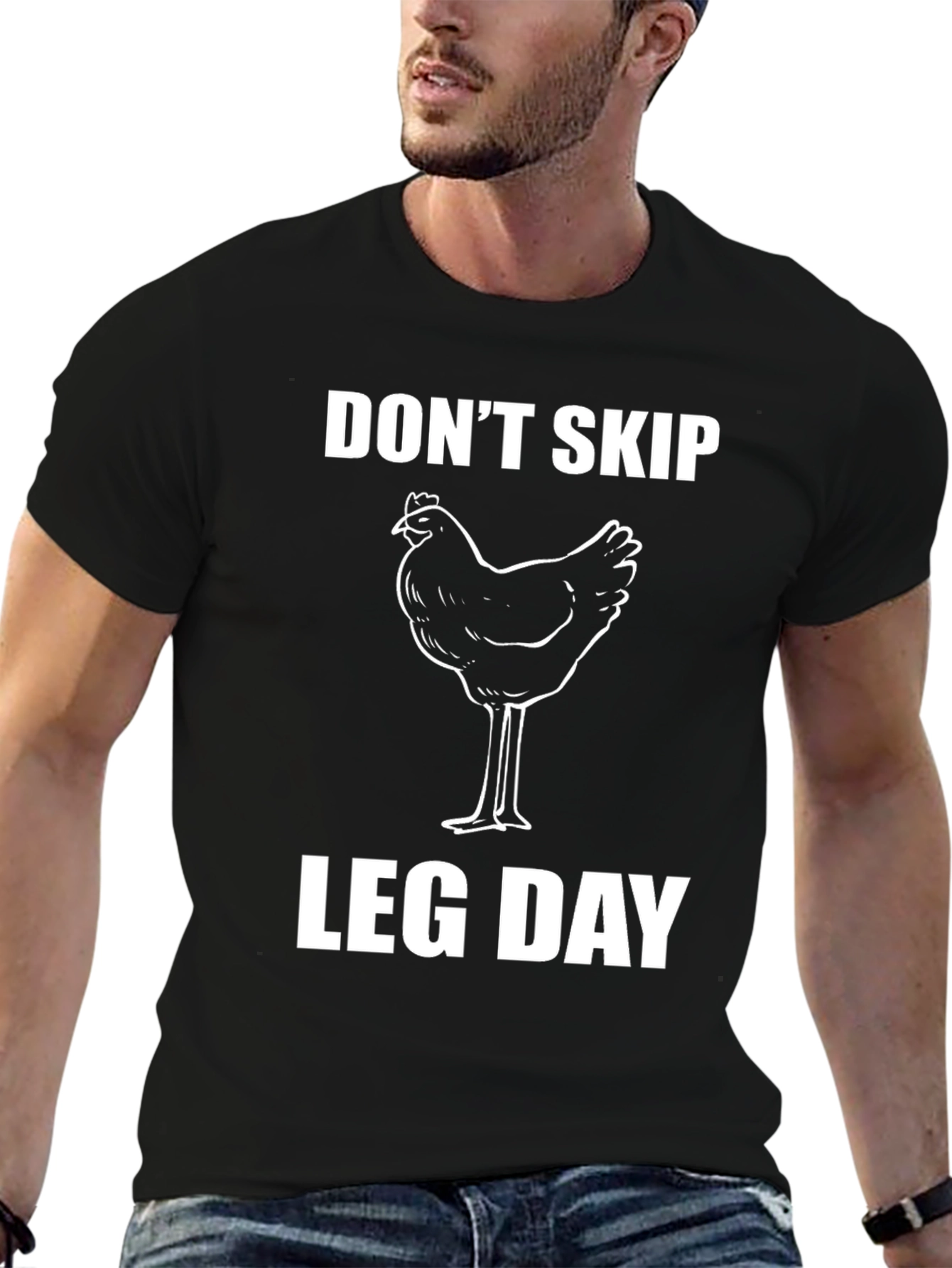 Dont Skip Leg Day Funny Chicken T-Shirt