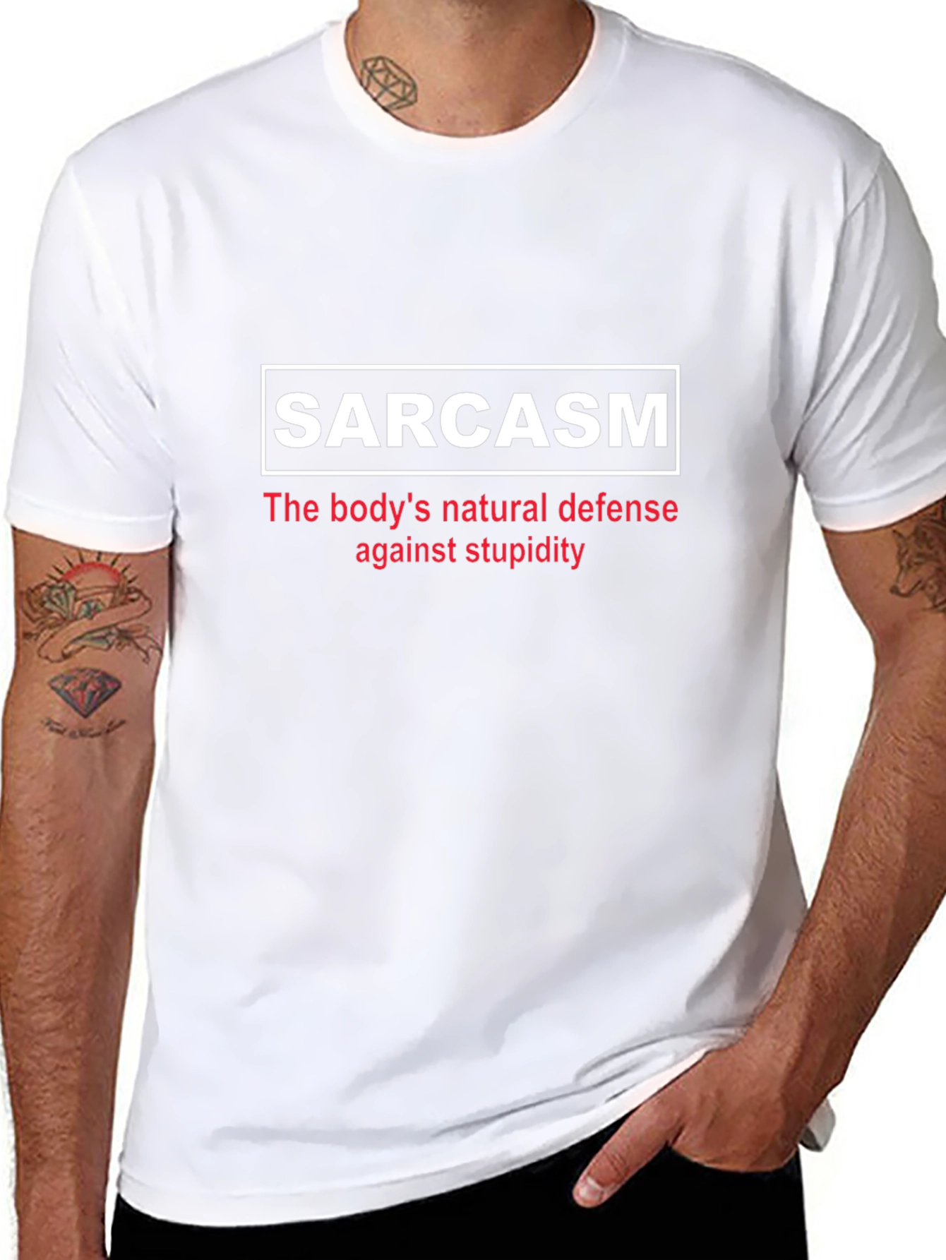 Sarcasm T-Shirt - Natural Defense Against Stupidity