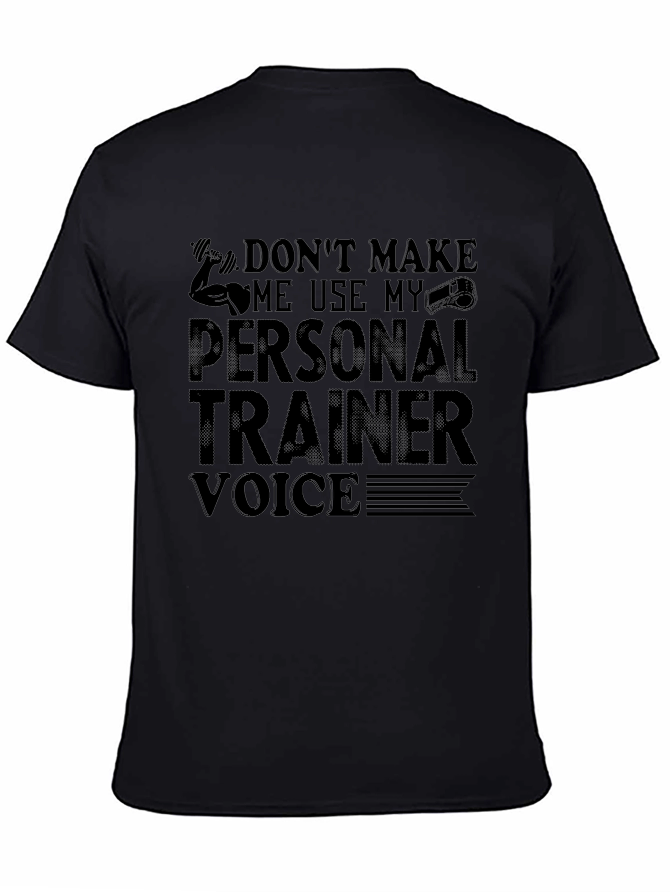 Personal Trainer Voice T-Shirt - Gym Workout Apparel