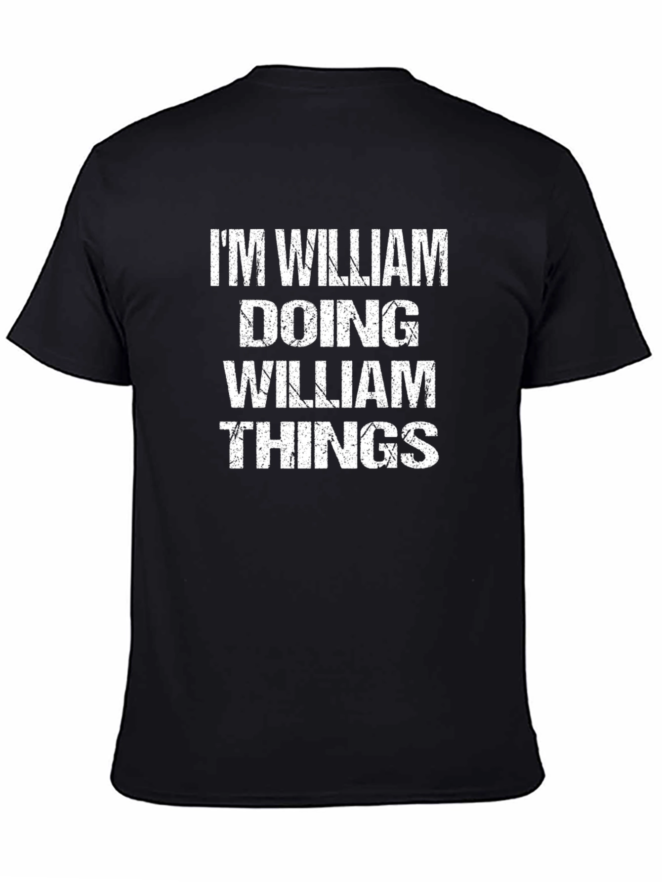 Im William Doing William Things T-Shirt