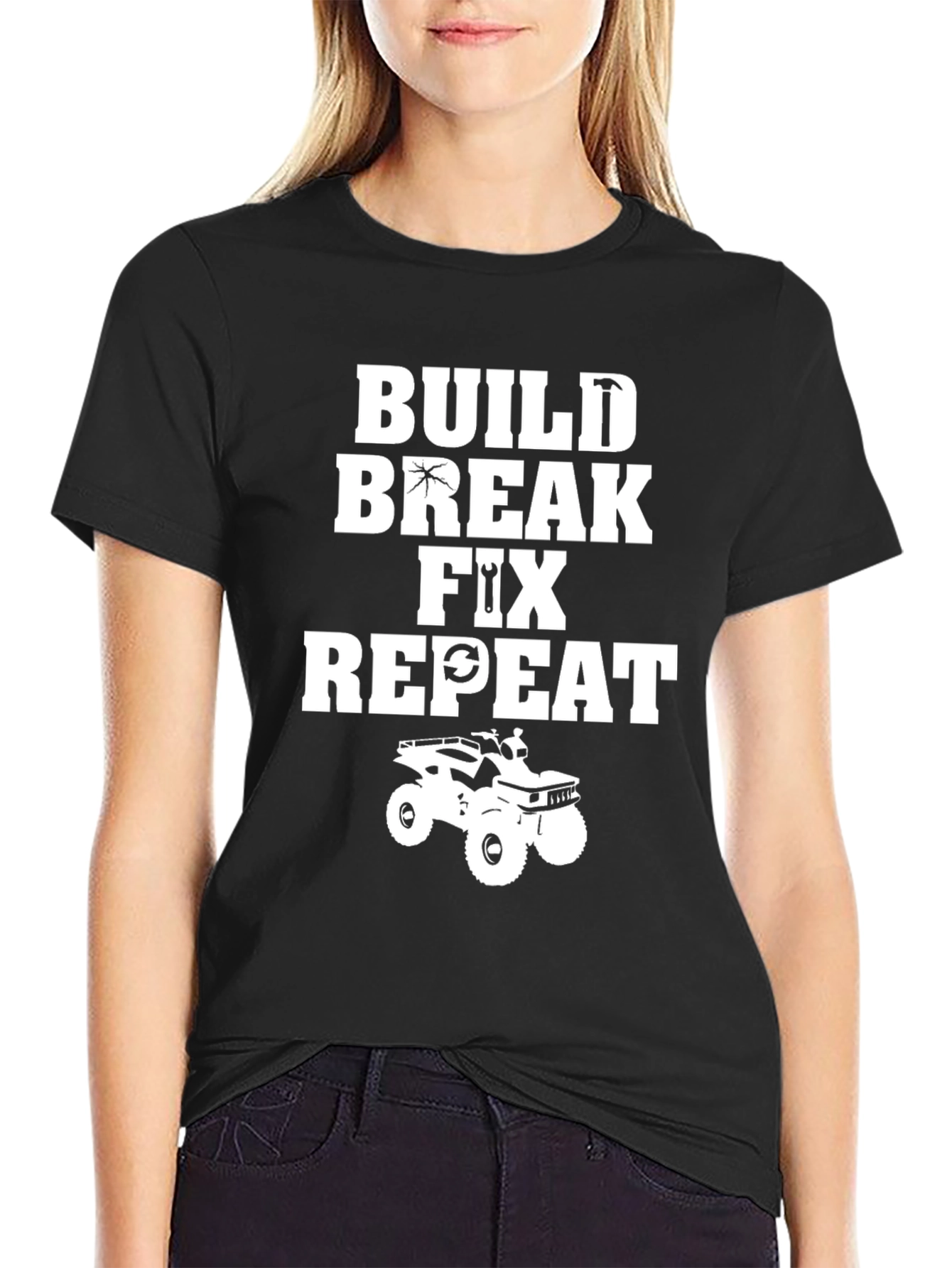 Build Break Fix Repeat ATV T-Shirt