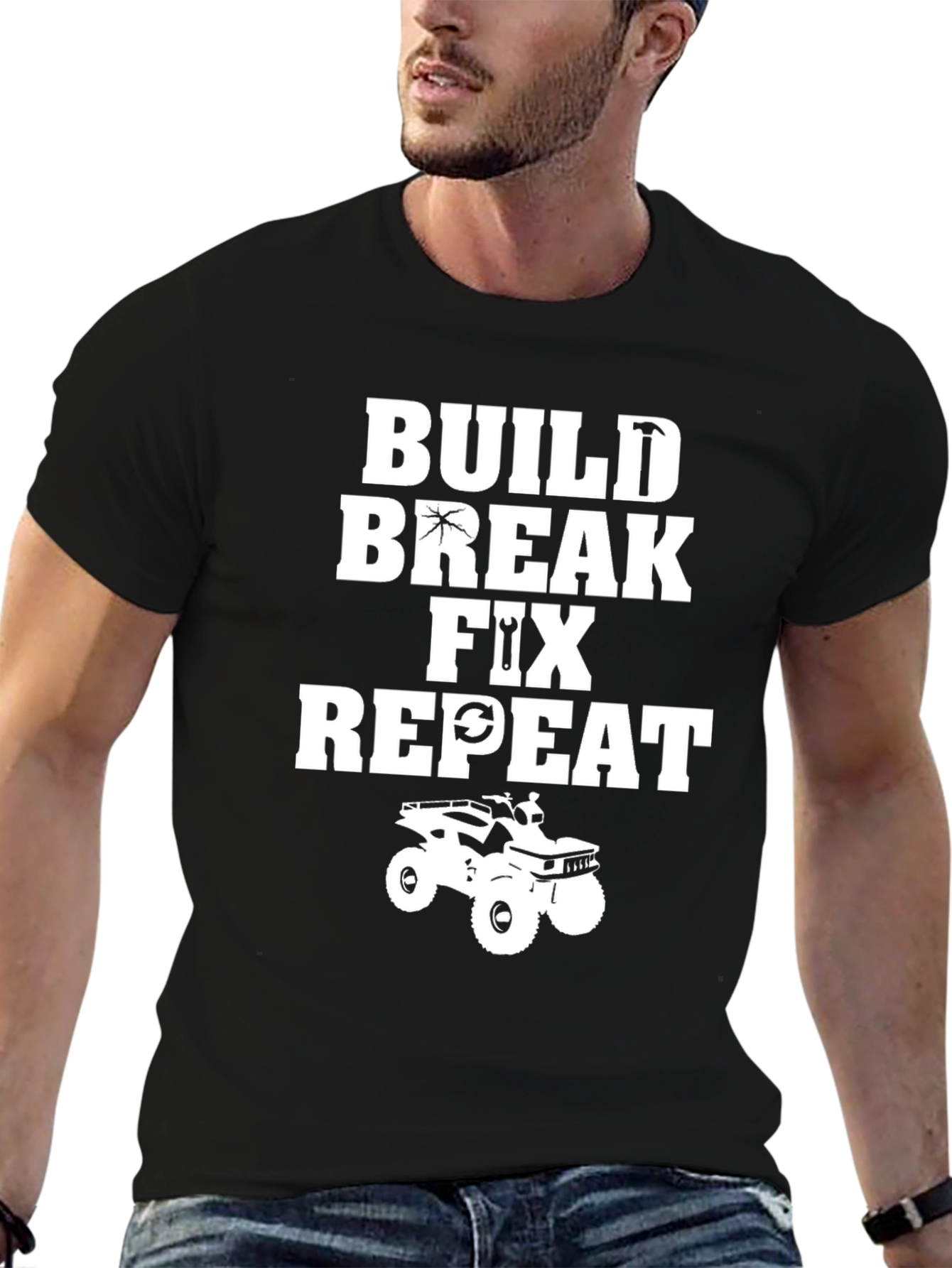 Build Break Fix Repeat ATV T-Shirt