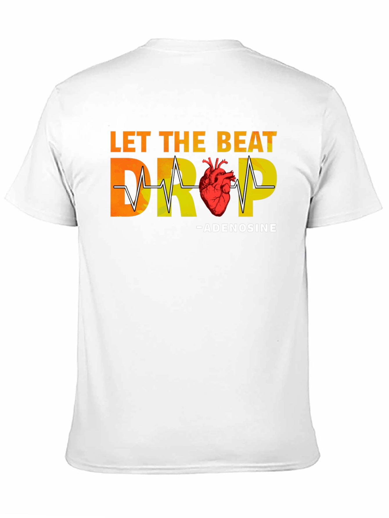 Let The Beat Drop Adenosine T-Shirt
