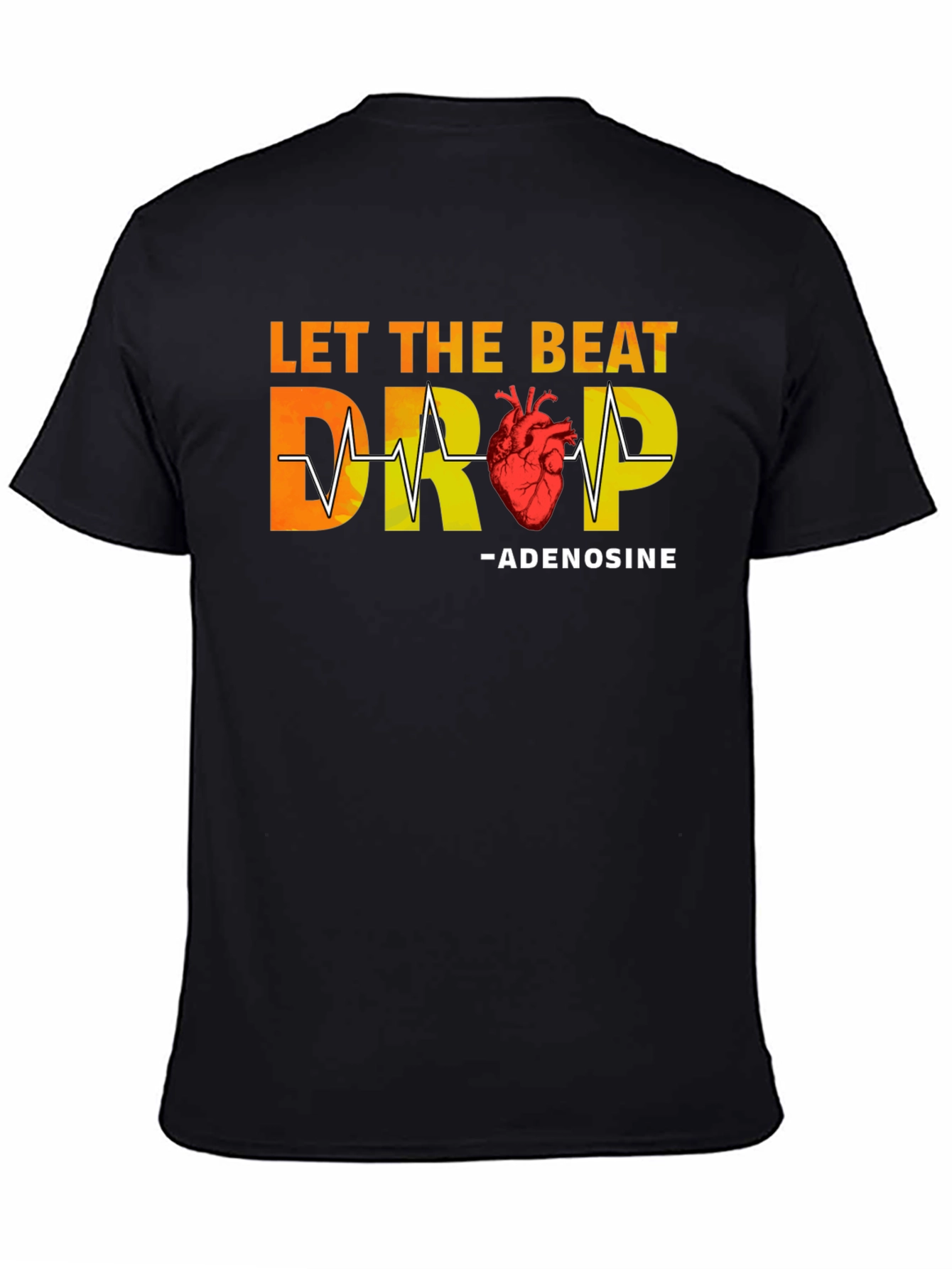 Let The Beat Drop Adenosine T-Shirt