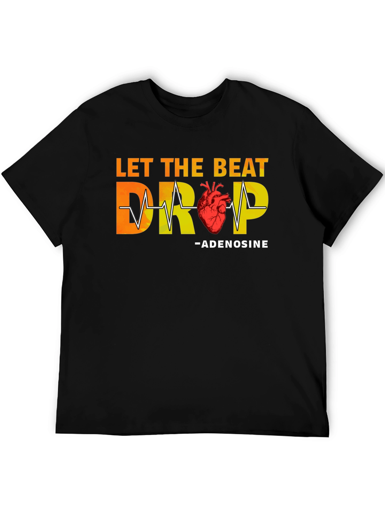 Let The Beat Drop Adenosine T-Shirt