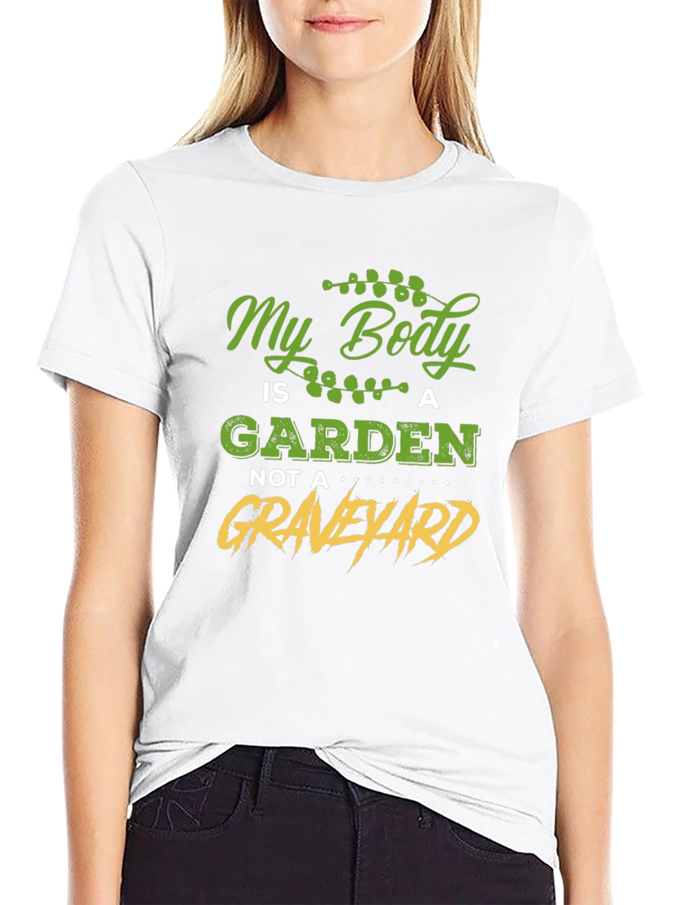 My Body is a Garden T-Shirt